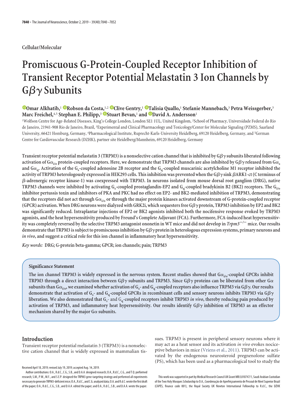 Promiscuous G-Protein-Coupled Receptor Inhibition of Transient Receptor Potential Melastatin 3 Ion Channels by Gβγ Subunits