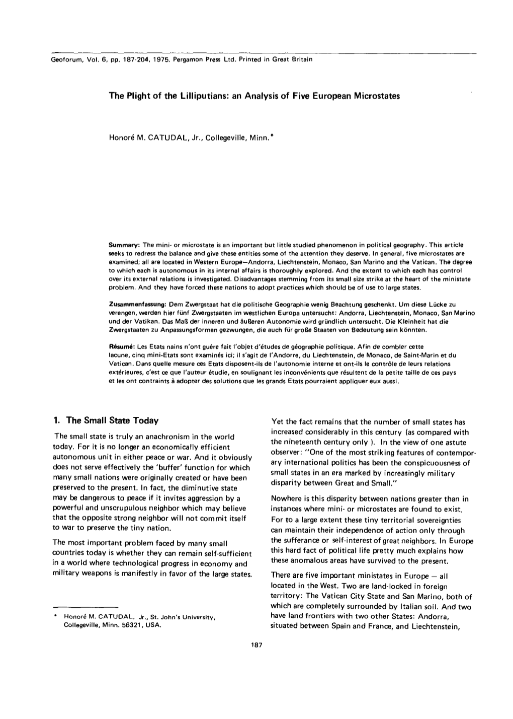 An Analysis of Five European Microstates