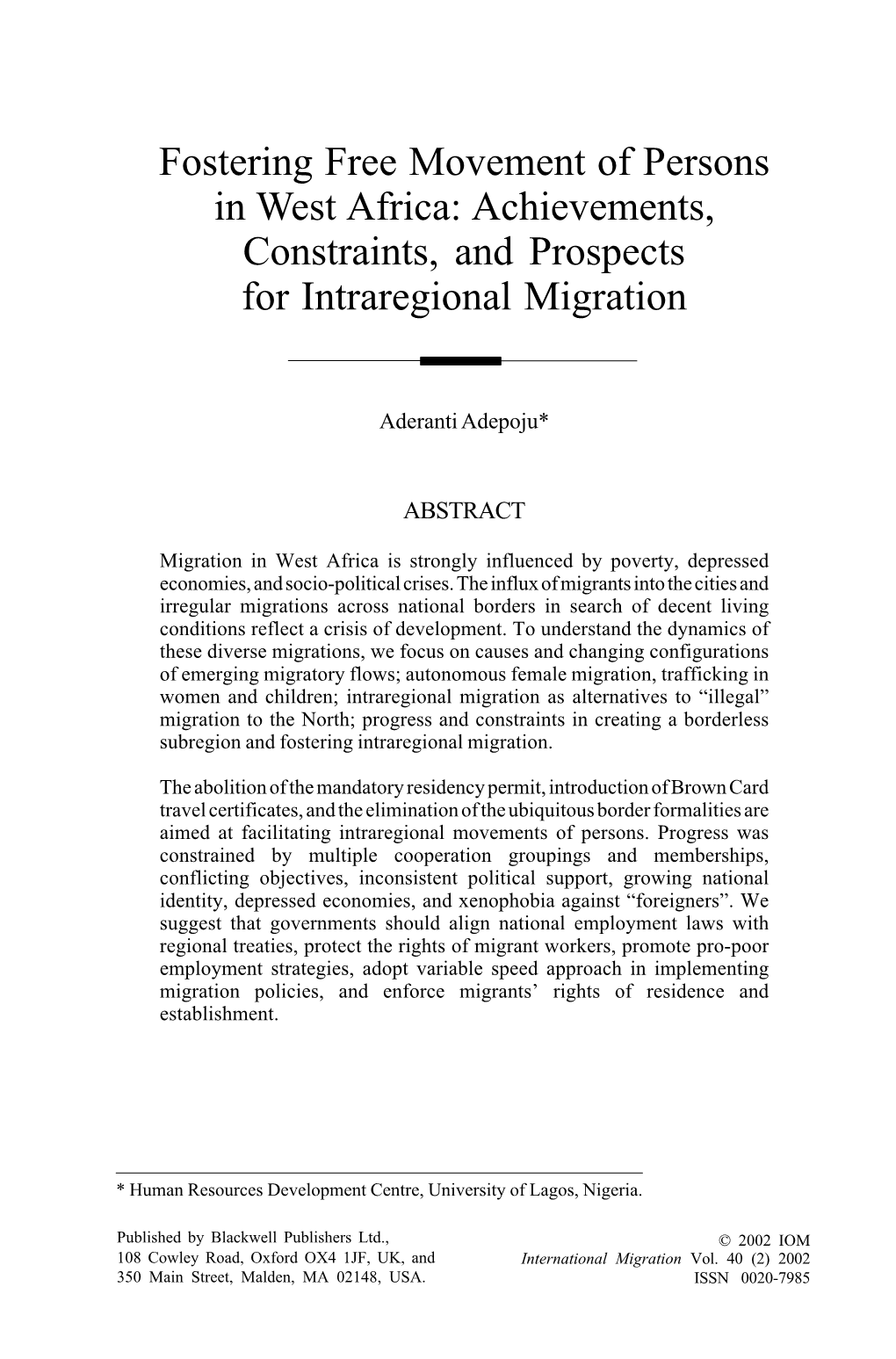 Fostering Free Movement of Persons in West Africa: Achievements, Constraints, and Prospects for Intraregional Migration