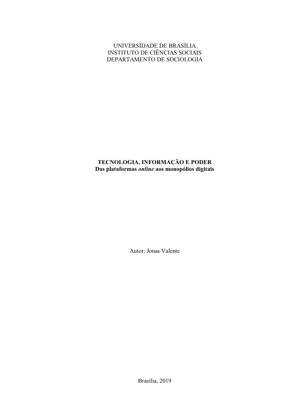 Universidade De Brasília Instituto De Ciências Sociais Departamento De Sociologia