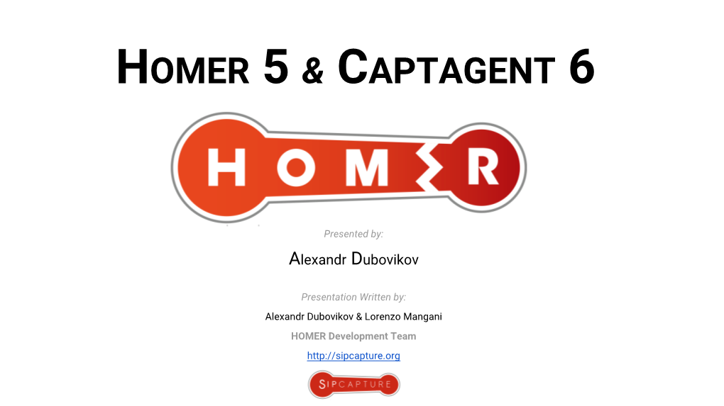 Homer 5 & Captagent 6