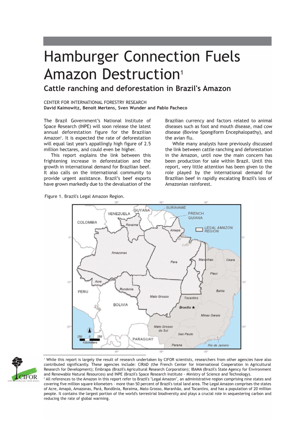 Cattle Ranching and Deforestation in Brazil's Amazon