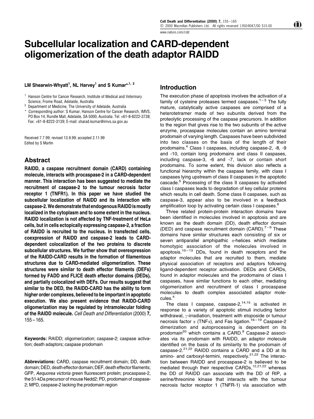 Subcellular Localization and CARD-Dependent Oligomerization of the Death Adaptor RAIDD