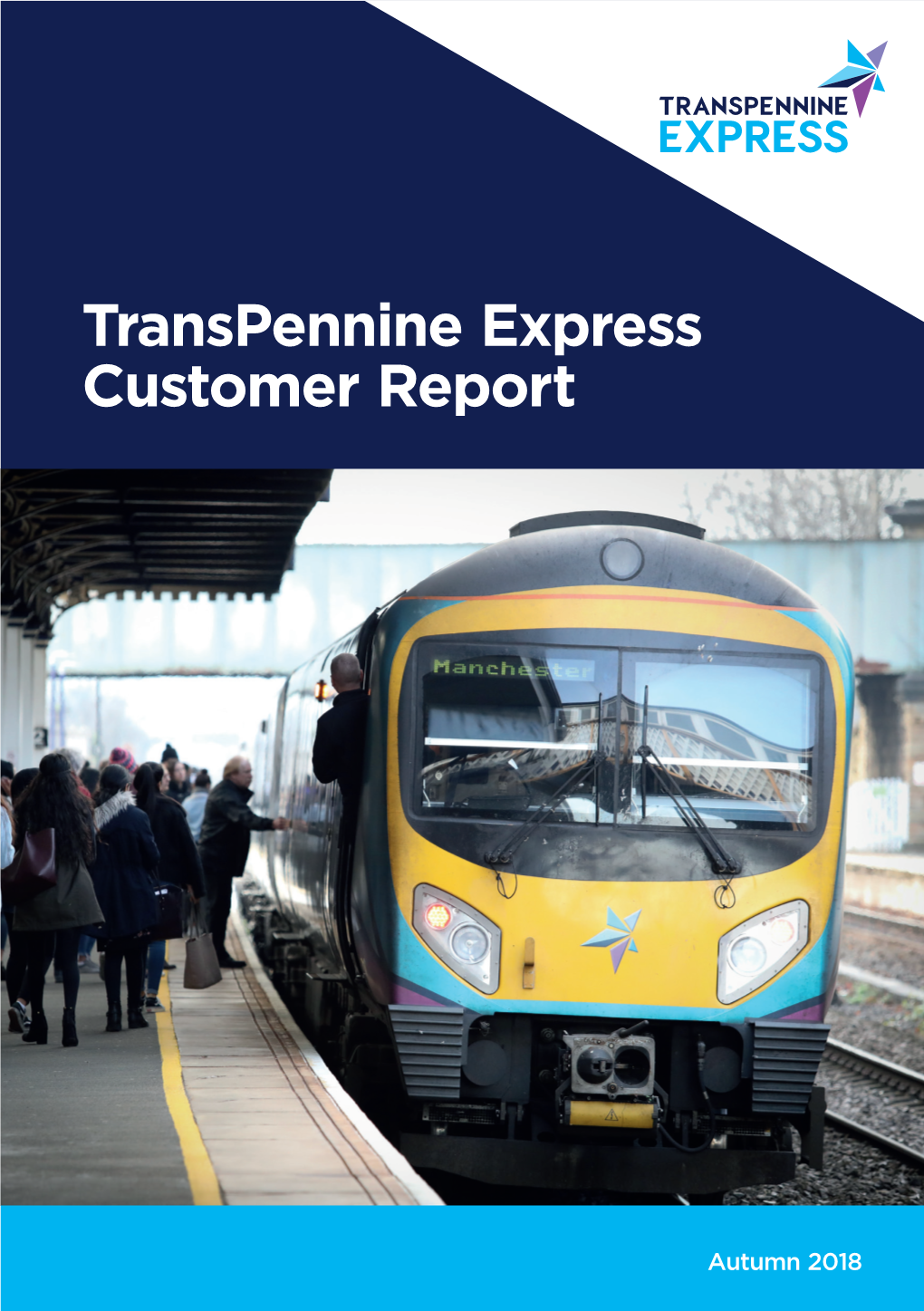 Transpennine Express Customer Report