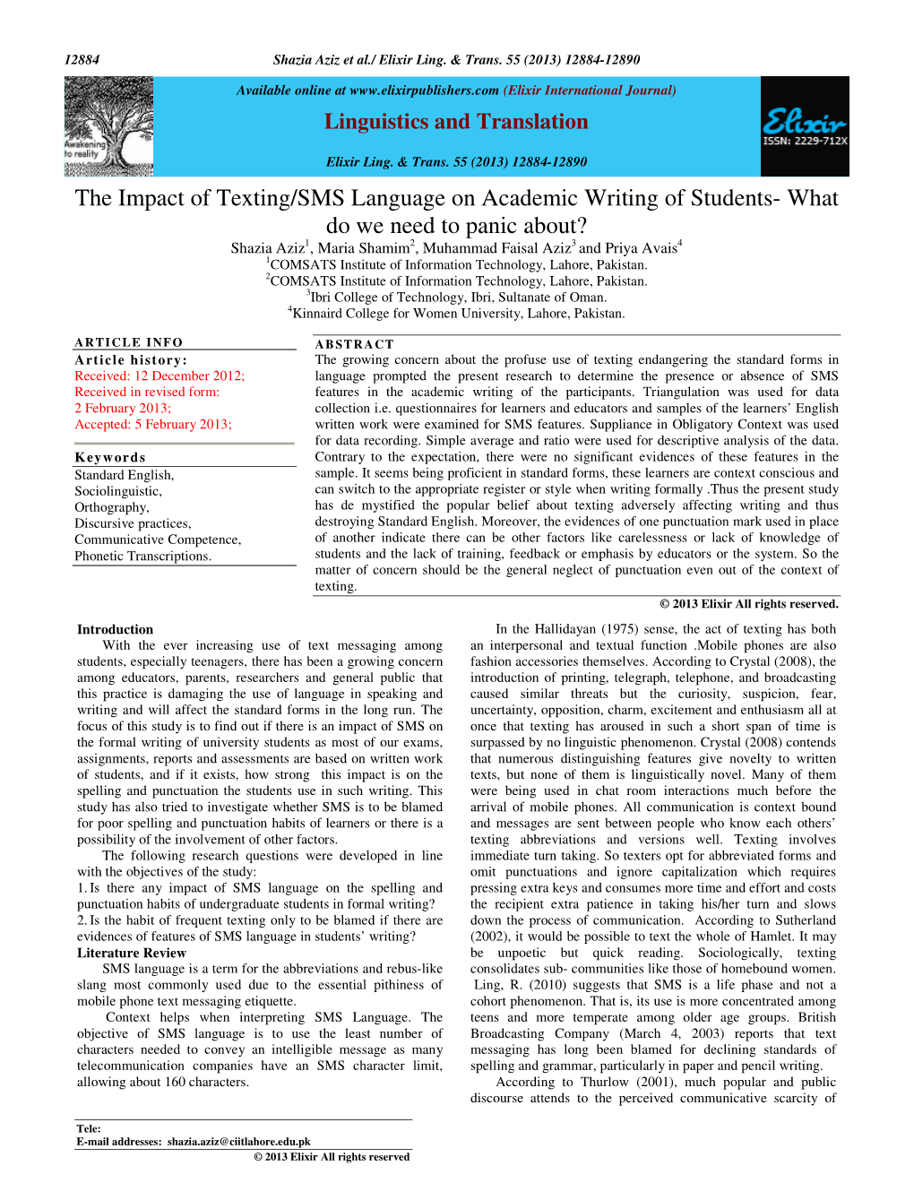 The Impact of Texting/SMS Language on Academic Writing of Students