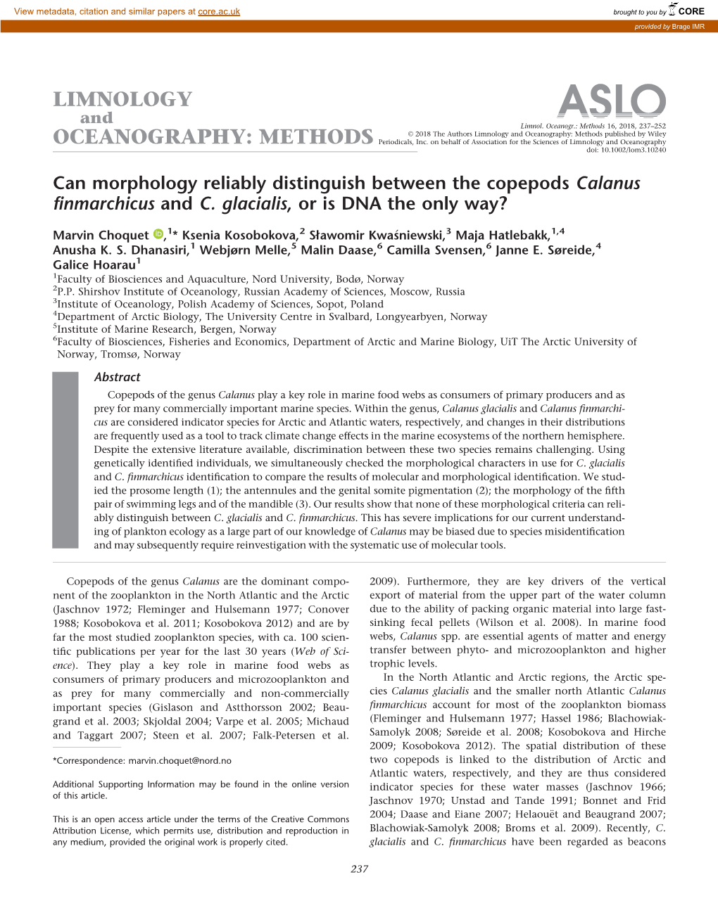 Can Morphology Reliably Distinguish Between the Copepods Calanus Finmarchicus and C. Glacialis, Or Is DNA the Only Way?