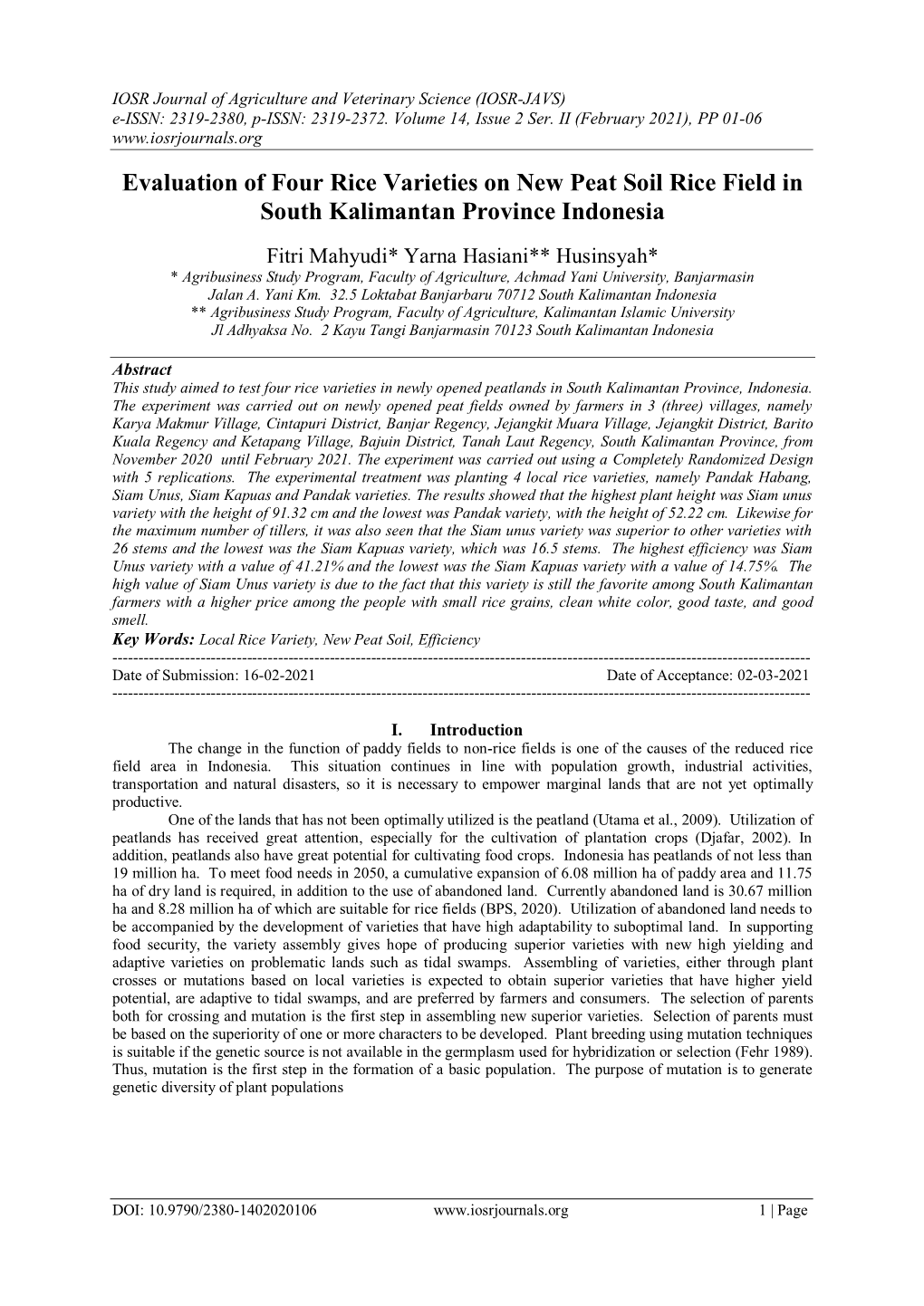 Evaluation of Four Rice Varieties on New Peat Soil Rice Field in South Kalimantan Province Indonesia