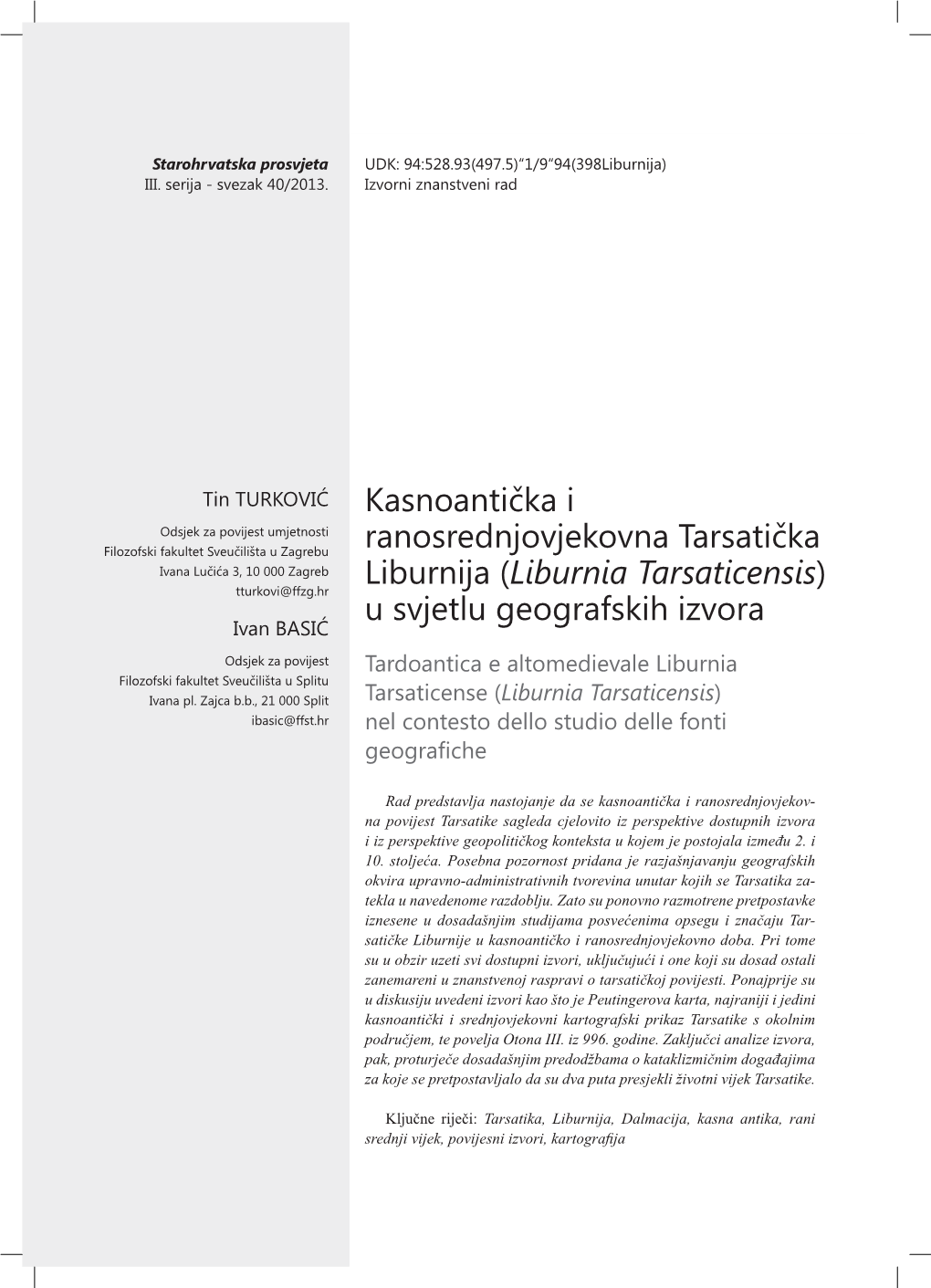 Kasnoantička I Ranosrednjovjekovna Tarsatička Liburnija (Liburnia Tarsaticensis) U Svjetlu Geografskih Izvora