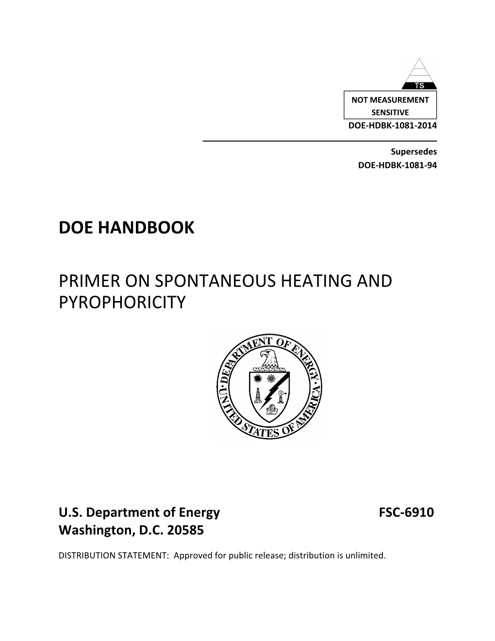 Primer on Spontaneous Heating and Pyrophoricity