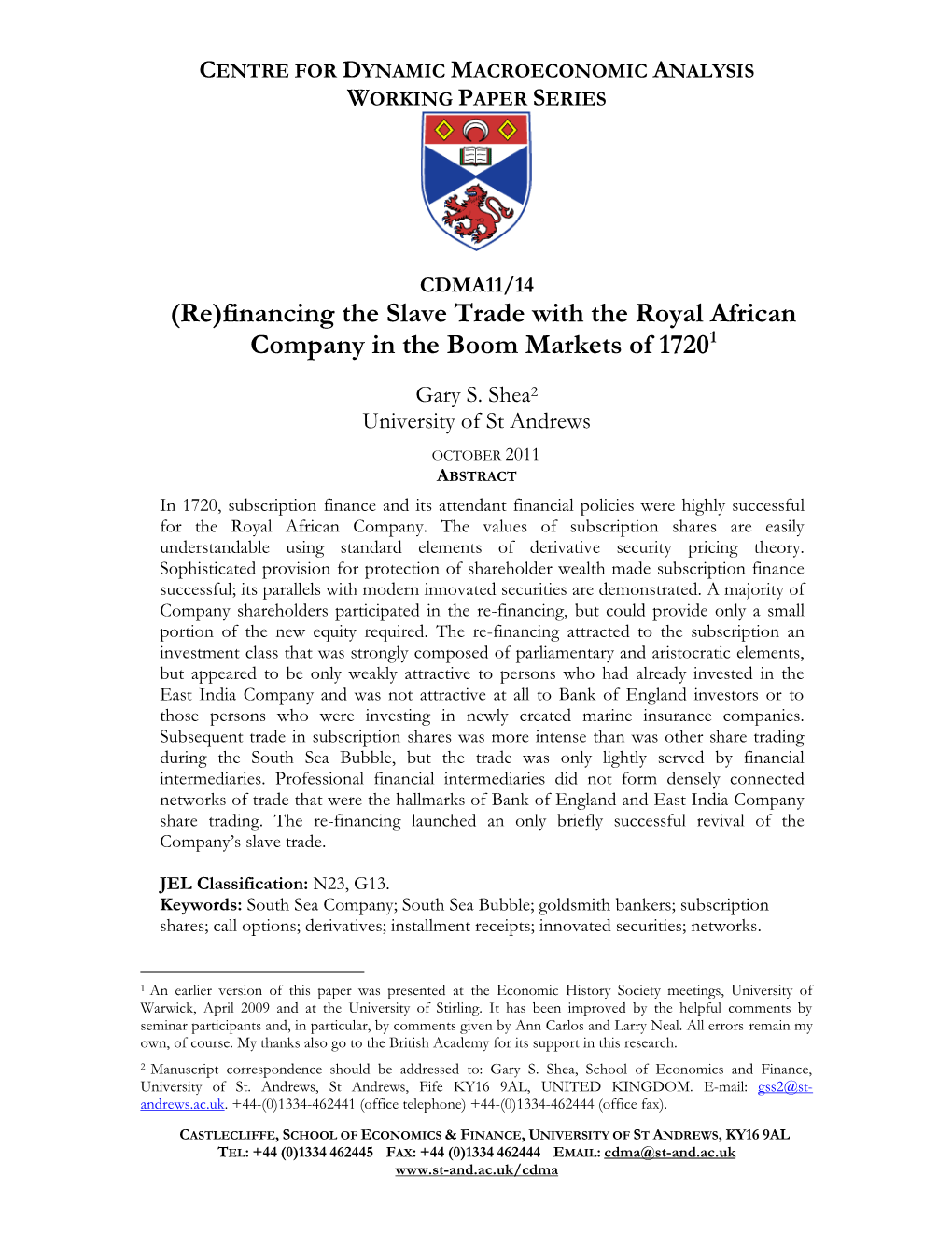 (Re)Financing the Slave Trade with the Royal African Company in the Boom Markets of 17201