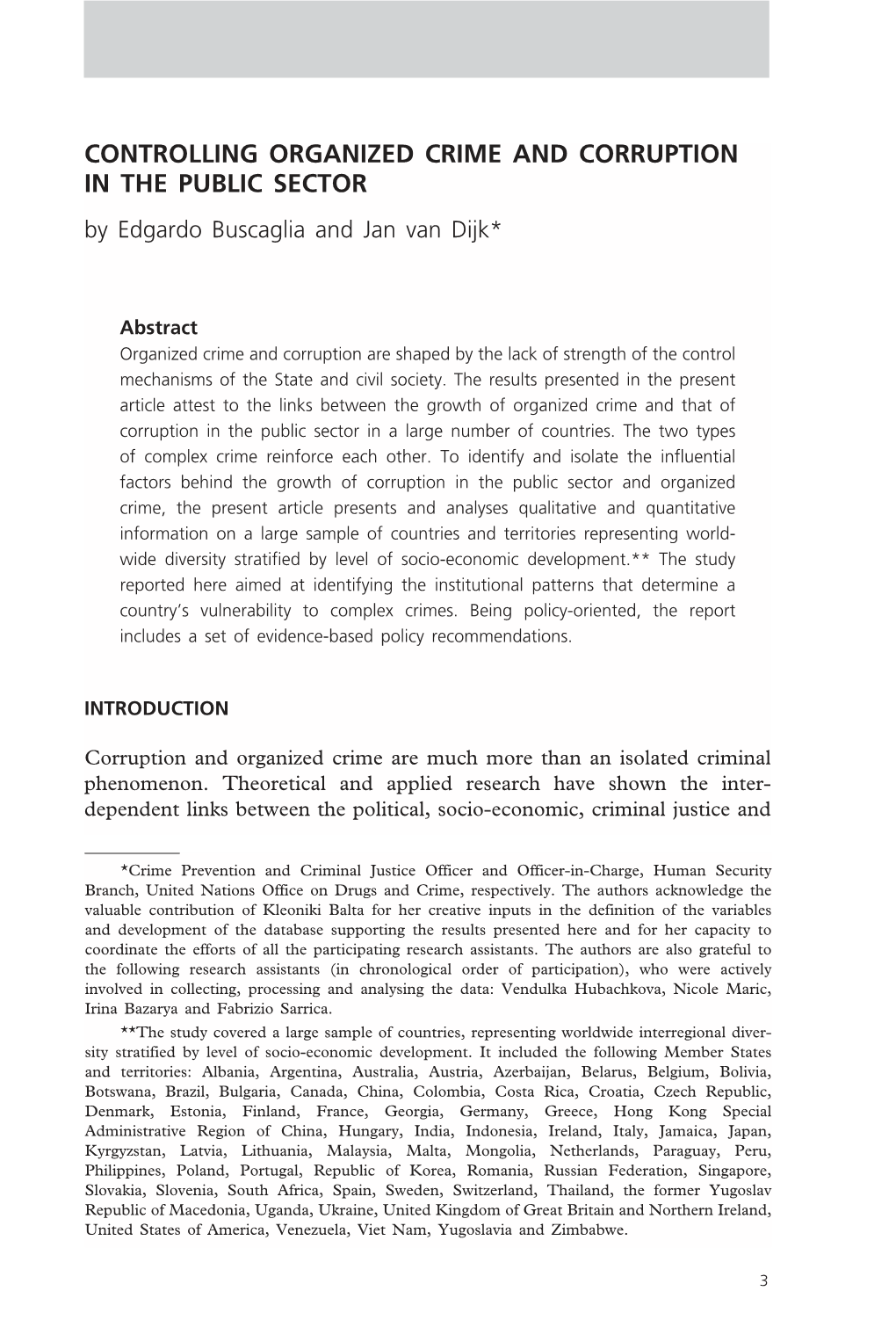 CONTROLLING ORGANIZED CRIME and CORRUPTION in the PUBLIC SECTOR by Edgardo Buscaglia and Jan Van Dijk*