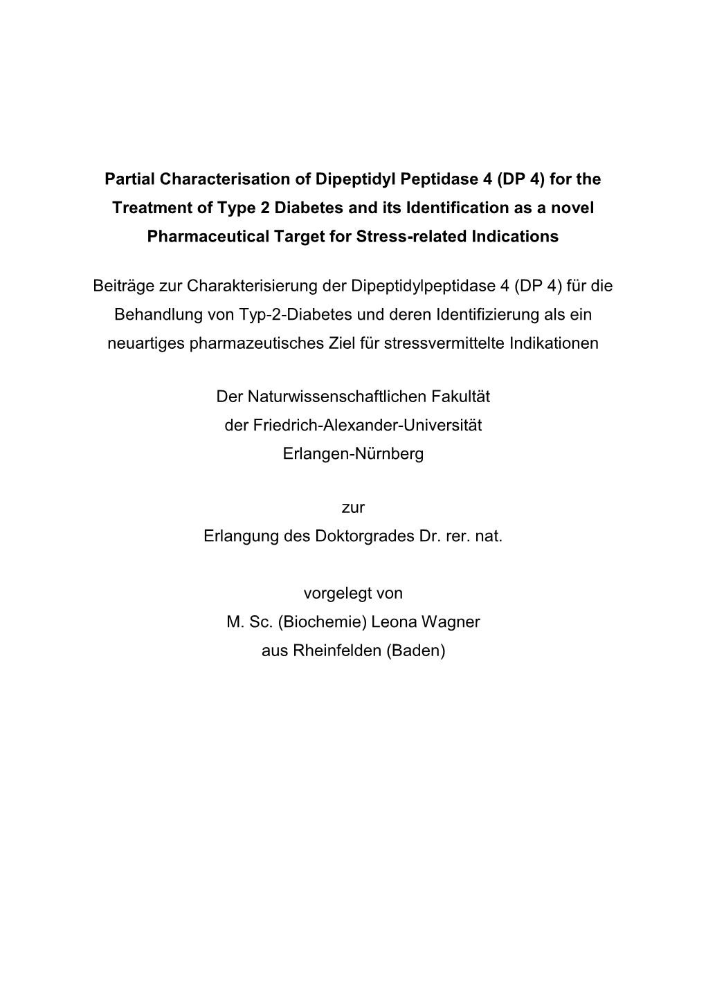 Partial Characterisation of Dipeptidyl Peptidase 4 (DP 4