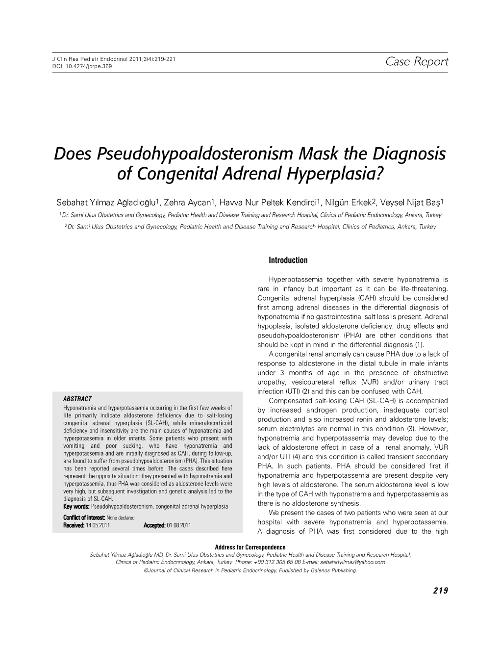 Does Pseudohypoaldosteronism Mask the Diagnosis of Congenital Adrenal Hyperplasia?