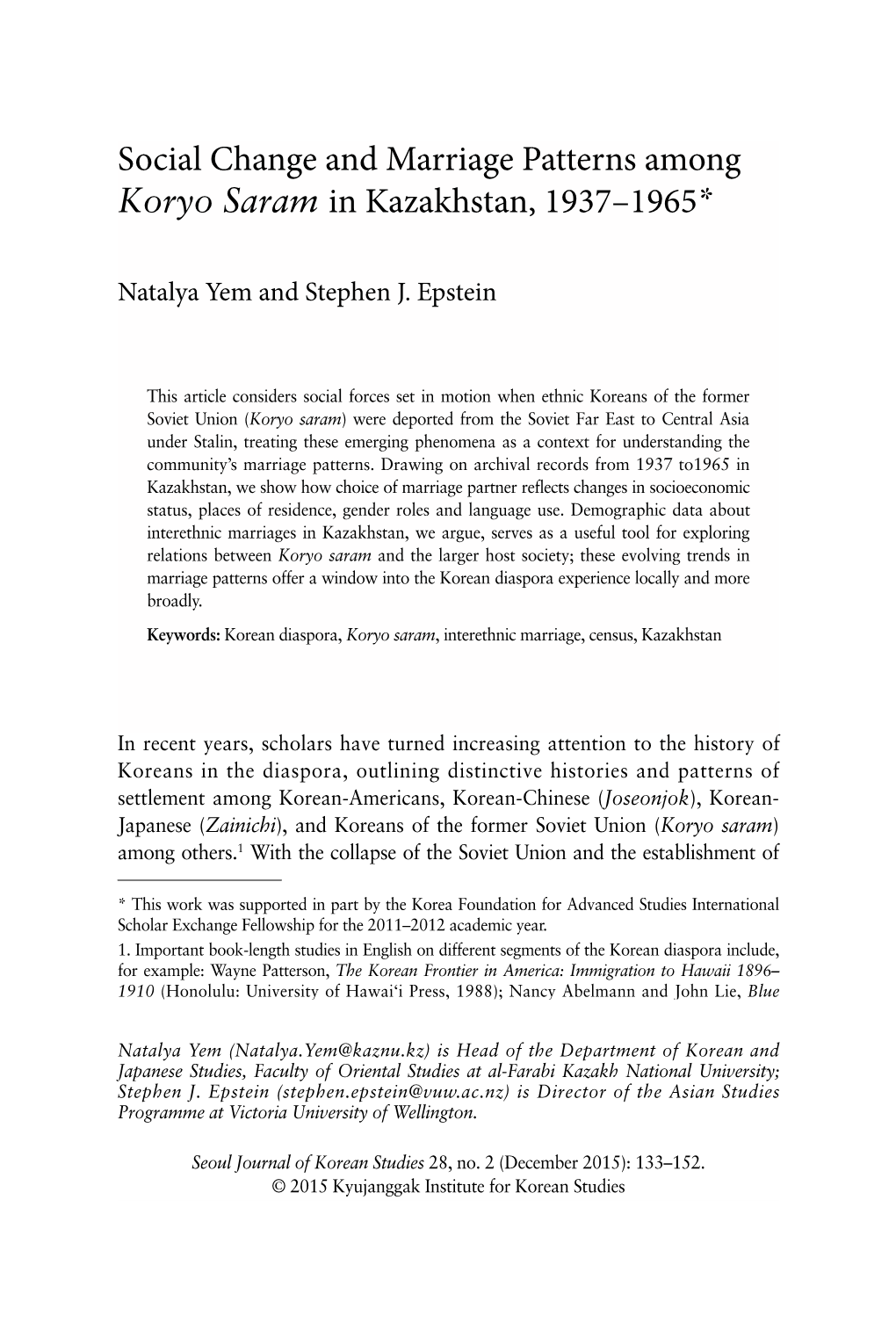 Social Change and Marriage Patterns Among Koryo Saram in Kazakhstan, 1937–1965*