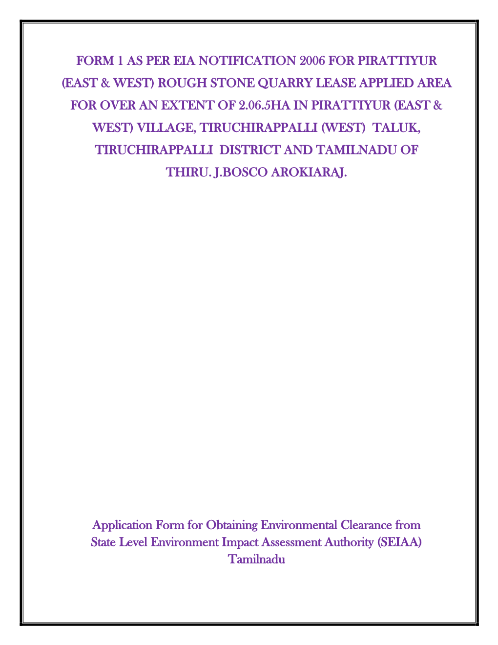 Form 1 As Per Eia Notification 2006 for Pirattiyur (East