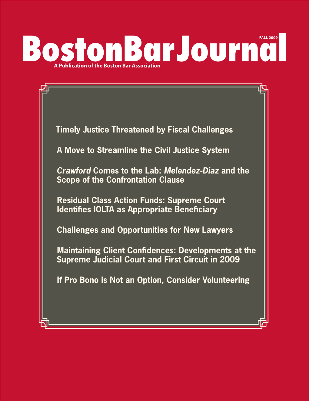 Bostonbarjournala Publication of the Boston Bar Association