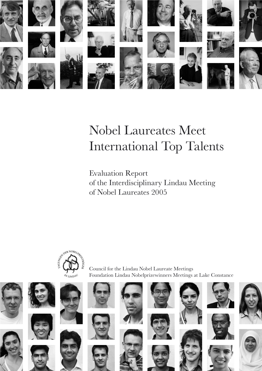 Nobel Laureates Meet International Top Talents