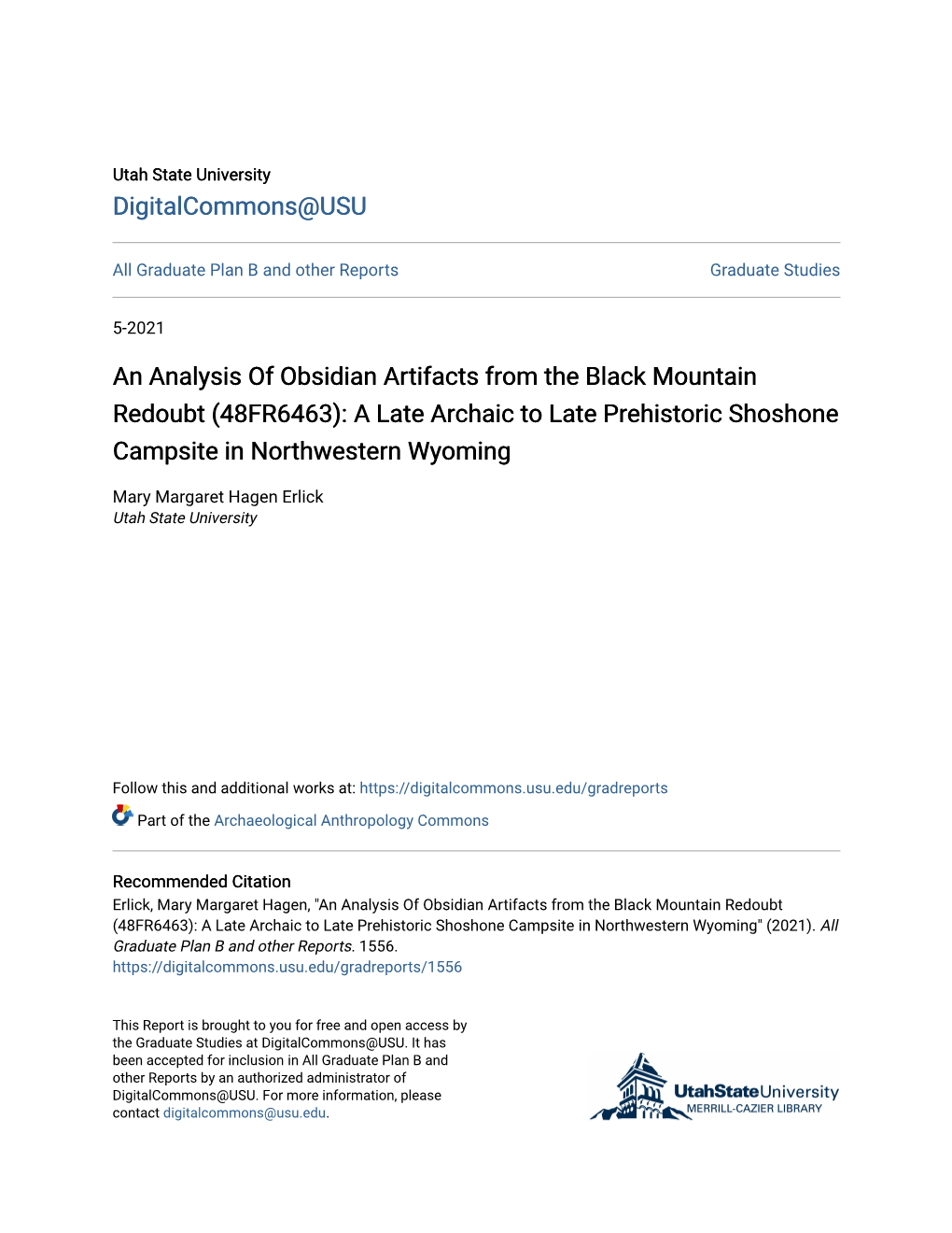 An Analysis of Obsidian Artifacts from the Black Mountain Redoubt (48FR6463): a Late Archaic to Late Prehistoric Shoshone Campsite in Northwestern Wyoming