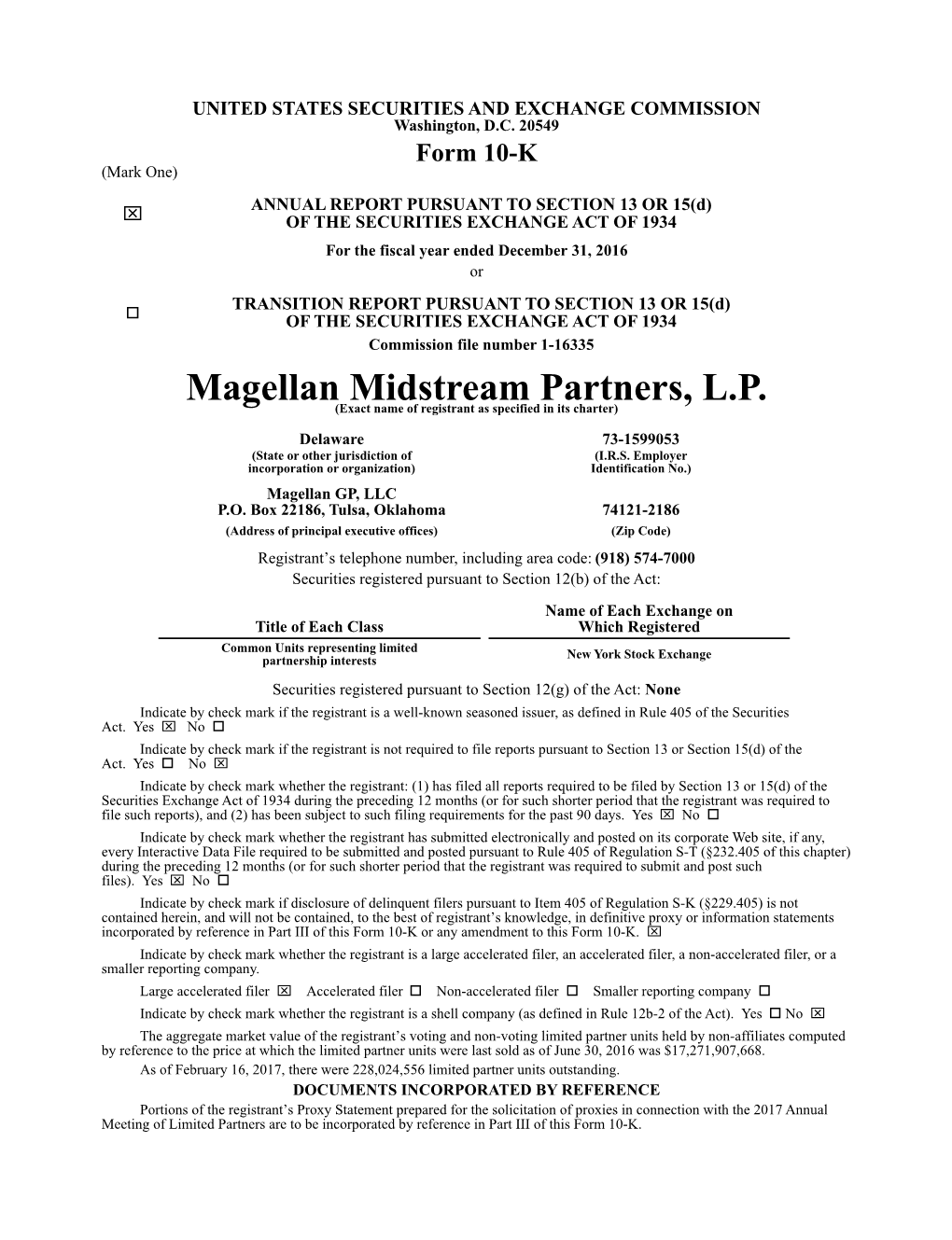 Magellan Midstream Partners, L.P. (Exact Name of Registrant As Specified in Its Charter)