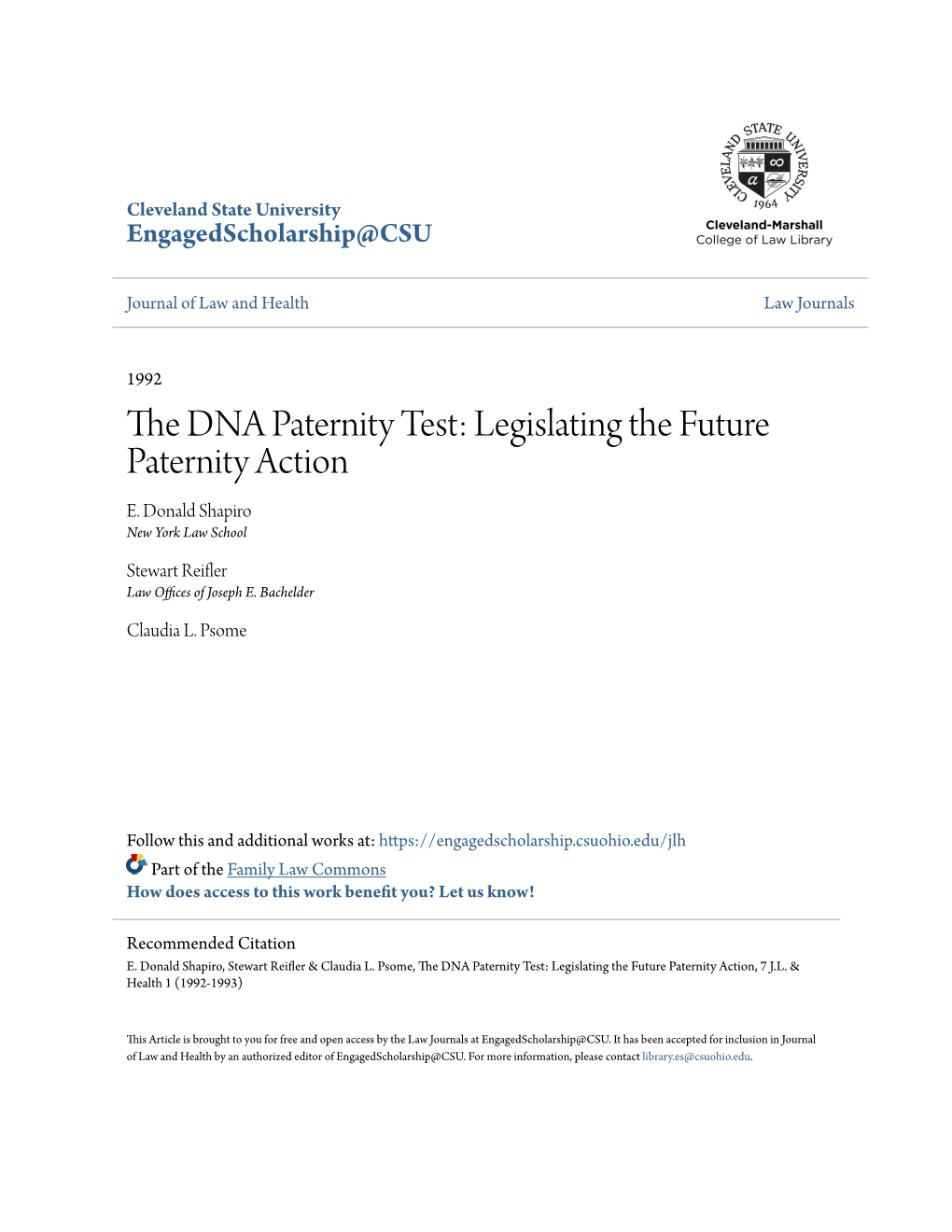 The DNA Paternity Test: Legislating the Future Paternity Action E