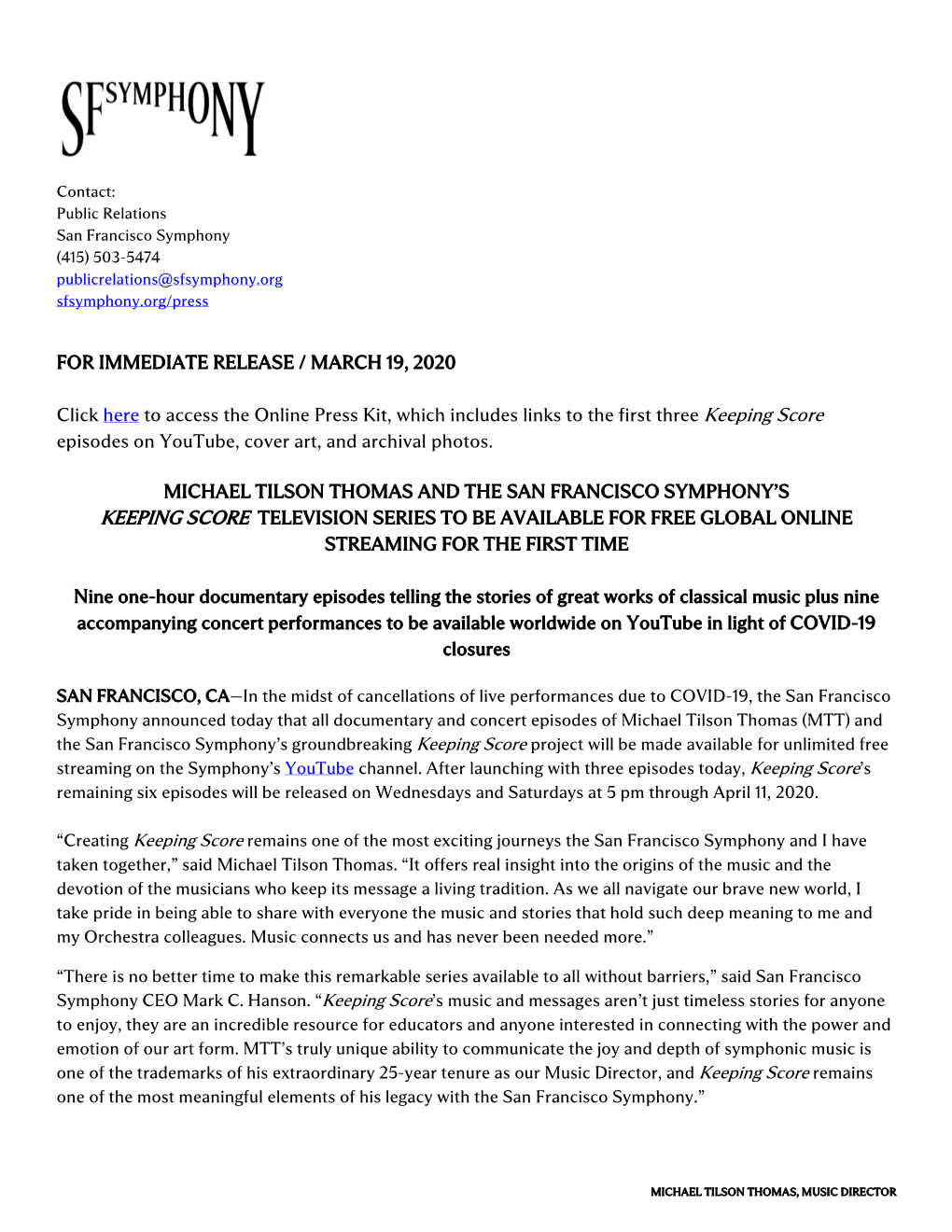 FOR IMMEDIATE RELEASE / MARCH 19, 2020 Click Here to Access The