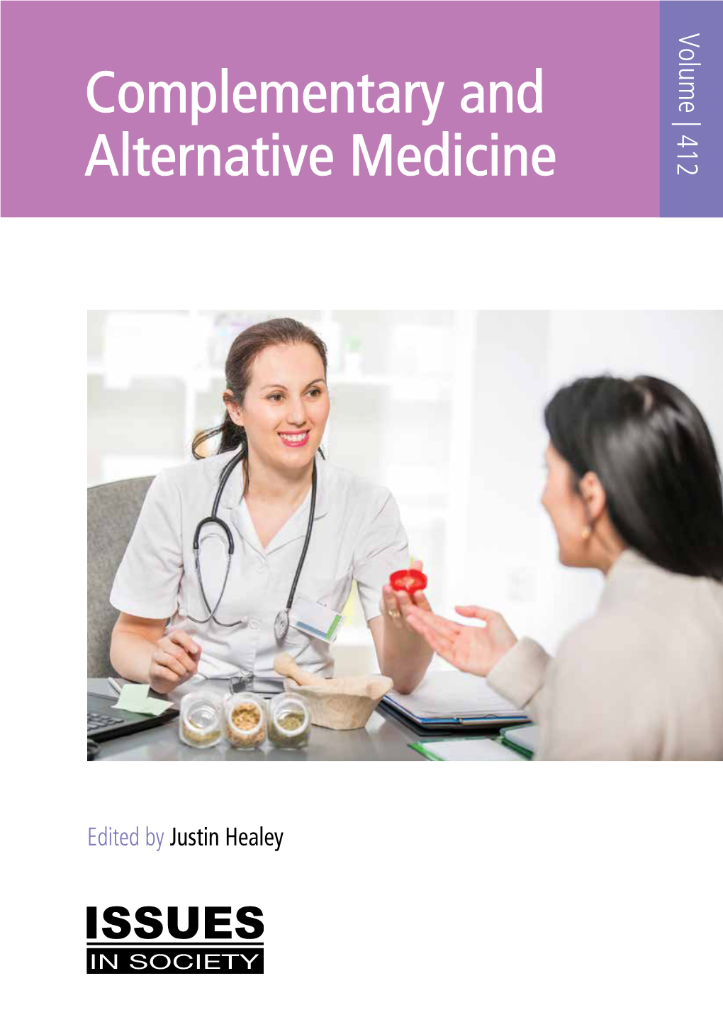 Complementary and Alternative Medicine 412 COMPLEMENTARY and ALTERNATIVE MEDICINE