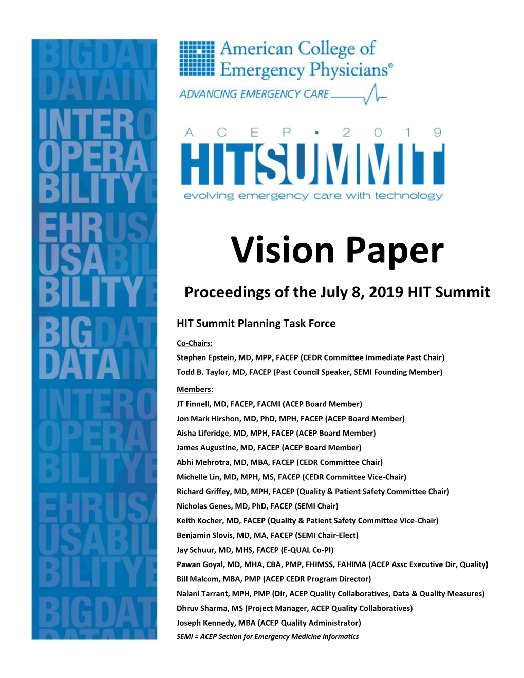 Vision Paper Proceedings of the July 8, 2019 HIT Summit