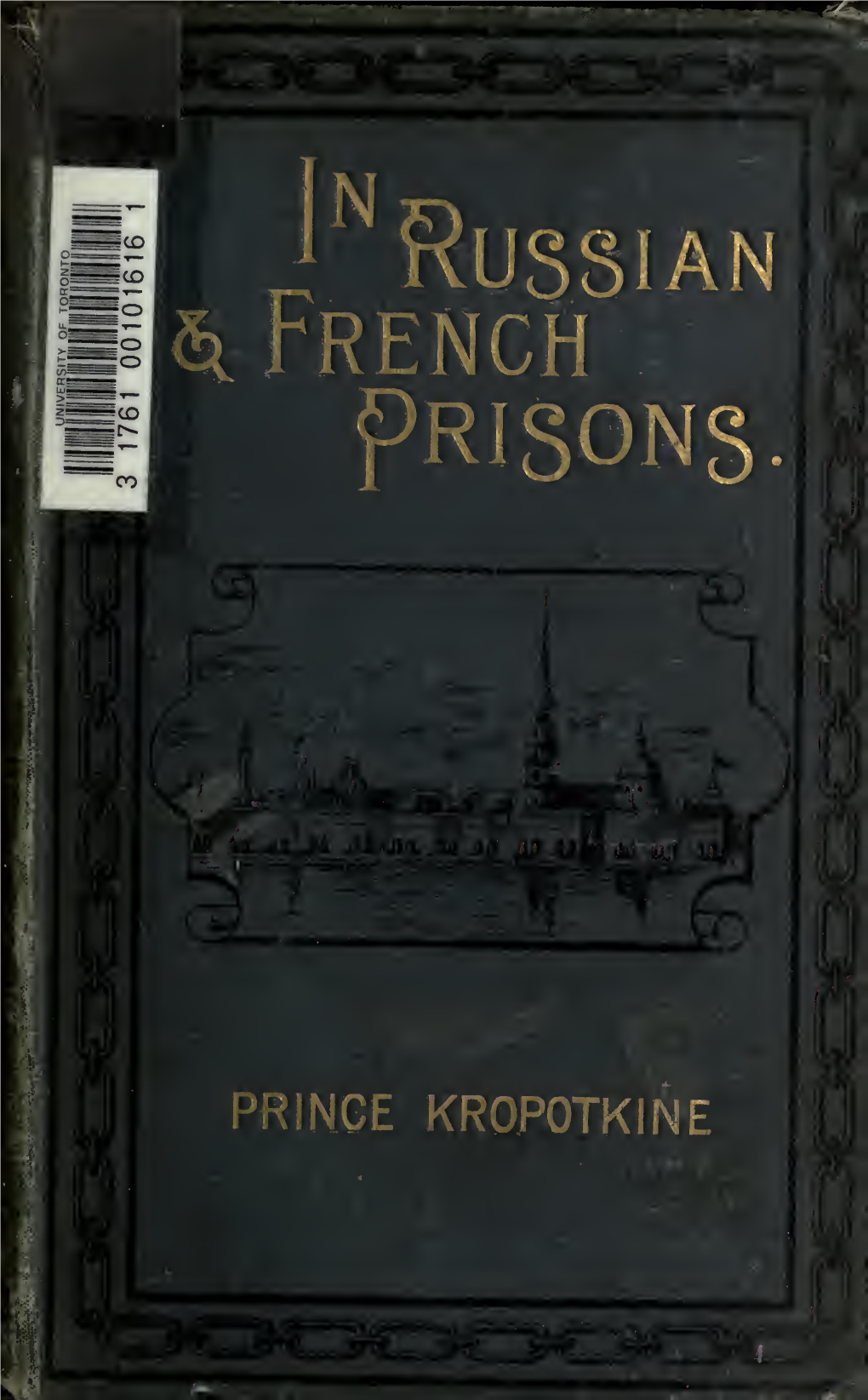 In Russian and French Prisons