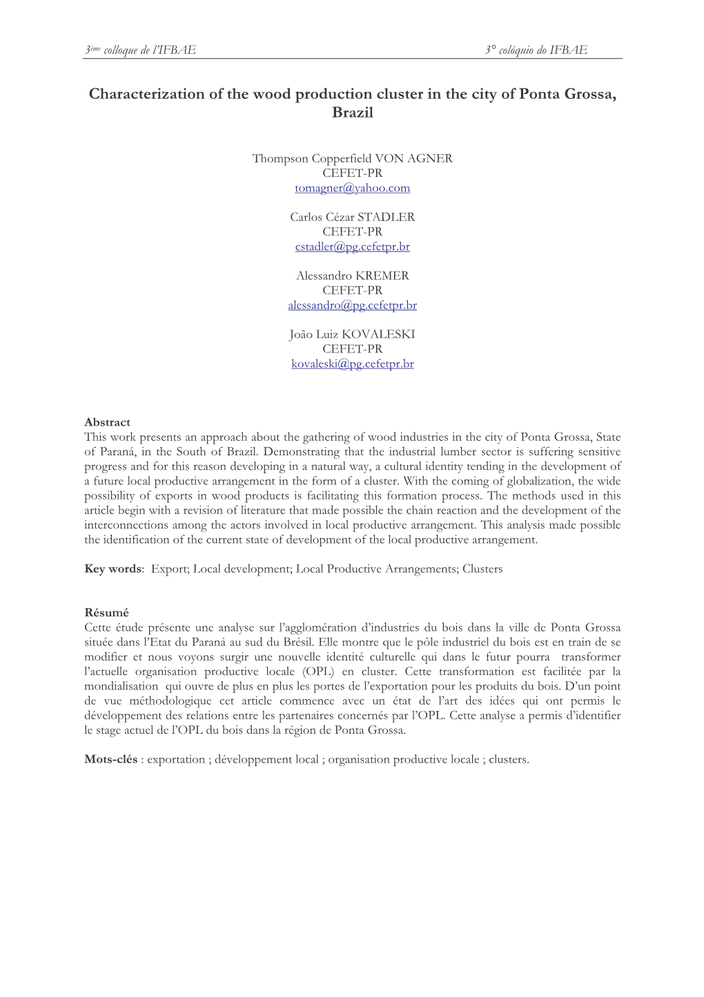 Characterization of the Wood Production Cluster in the City of Ponta Grossa, Brazil