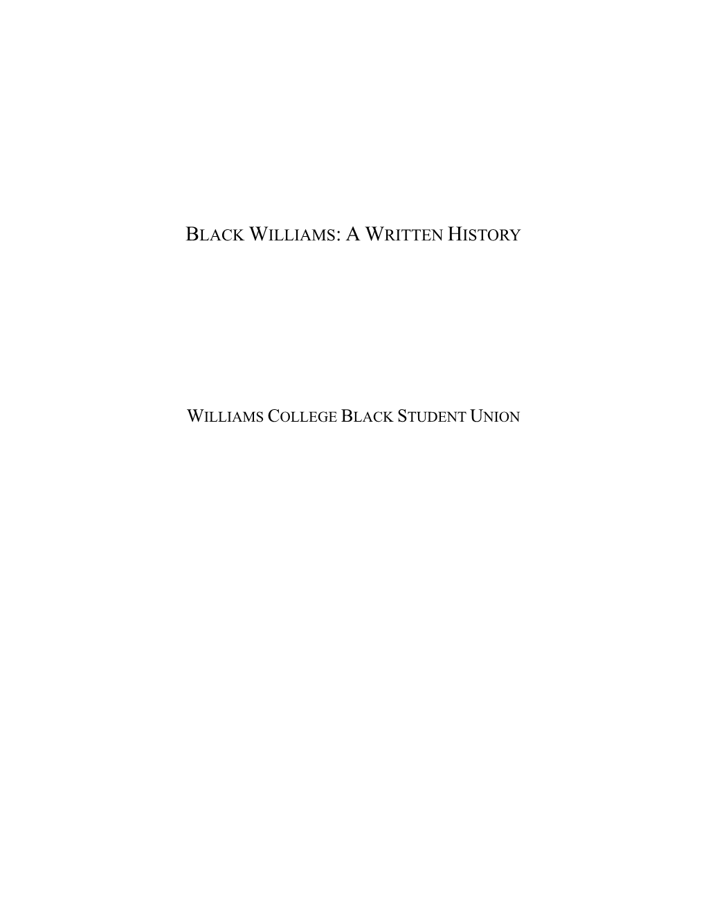 Black Williams: a Written History