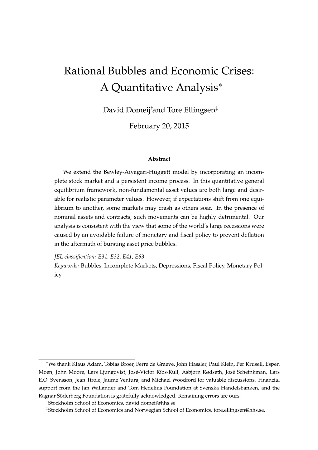 Rational Bubbles and Economic Crises: a Quantitative Analysis∗