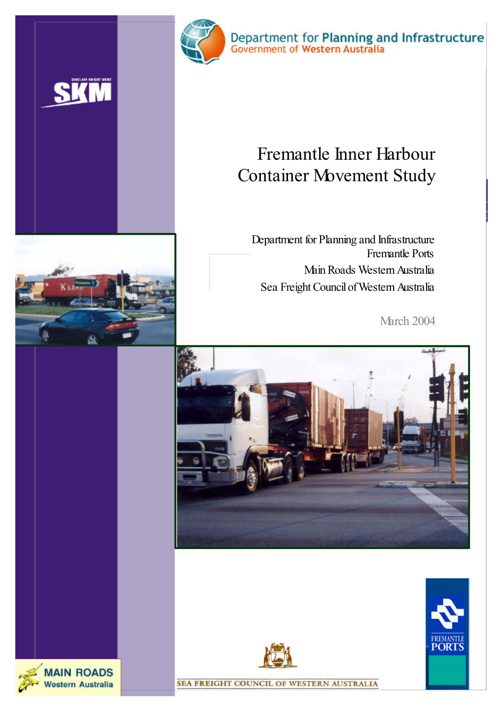 Fremantle Inner Harbour Container Movement Study