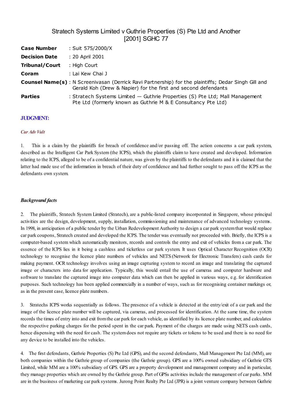 Stratech Systems Limited V Guthrie Properties (S) Pte Ltd and Another