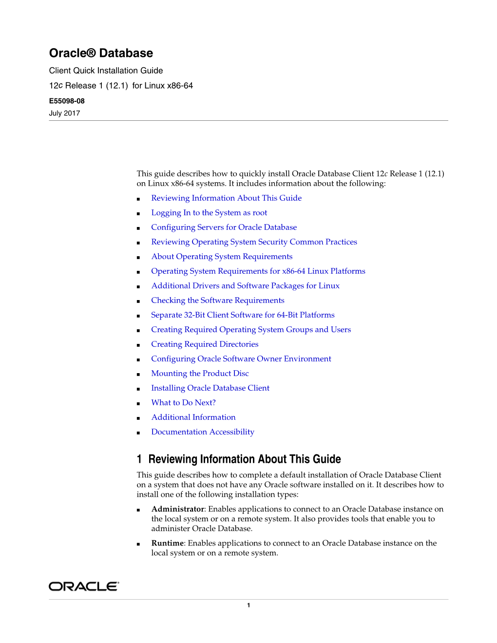 Oracle Database Client Quick Installation Guide, 12C Release 1 (12.1) for Linux X86-64 E55098-08 Copyright © 2014, 2017, Oracle And/Or Its Affiliates