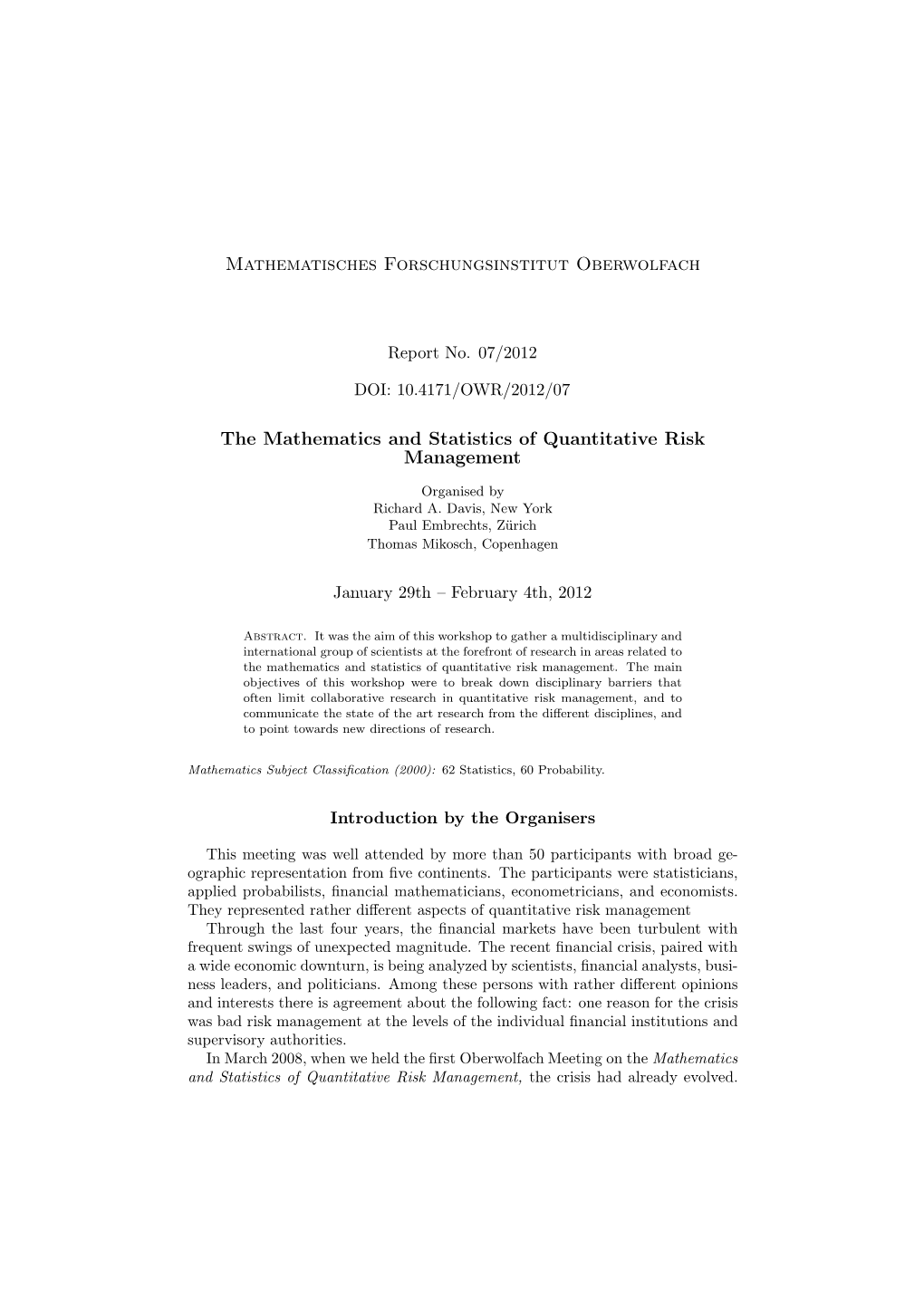 Mathematisches Forschungsinstitut Oberwolfach the Mathematics And