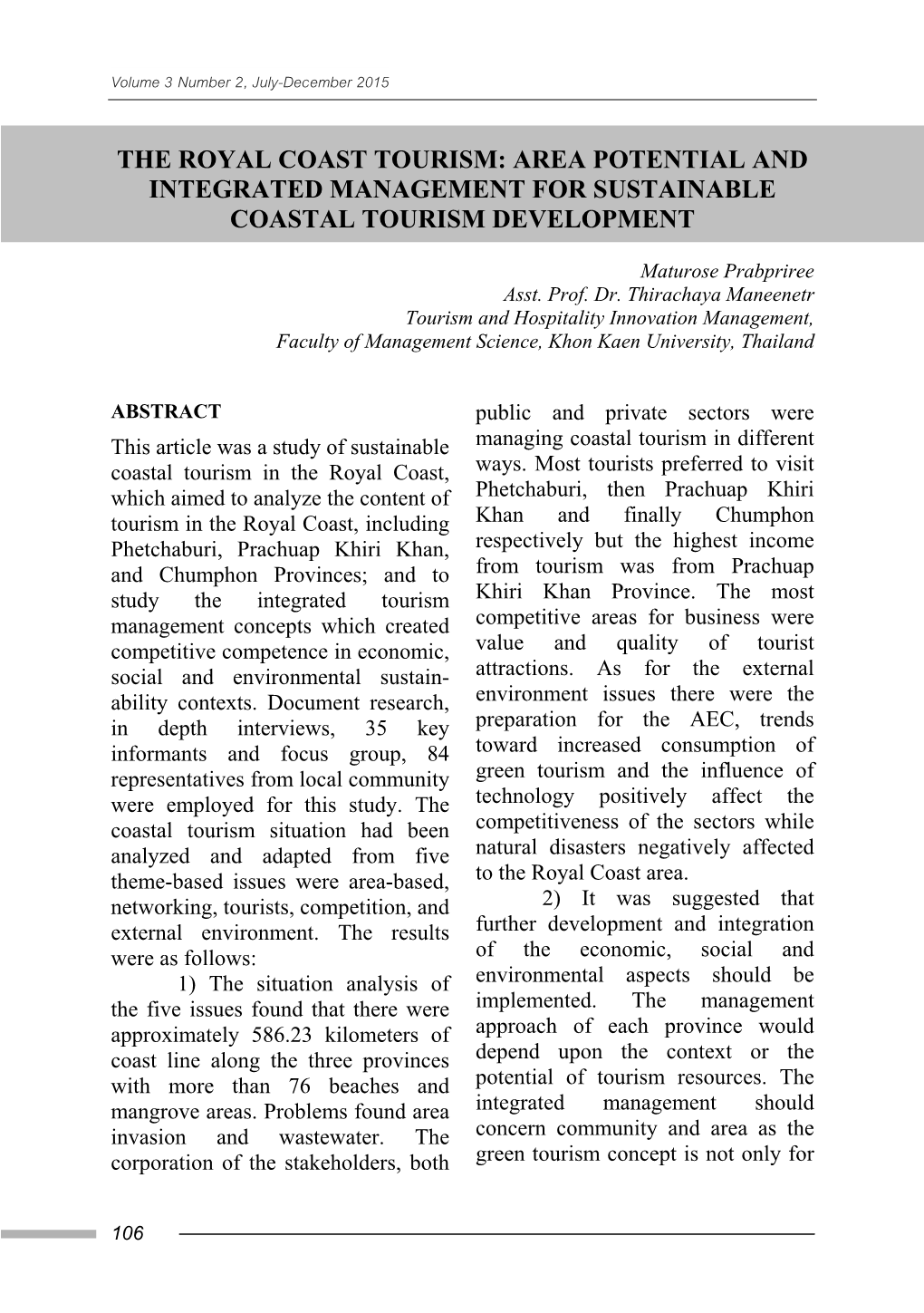 The Royal Coast Tourism: Area Potential and Integrated Management for Sustainable Coastal Tourism Development
