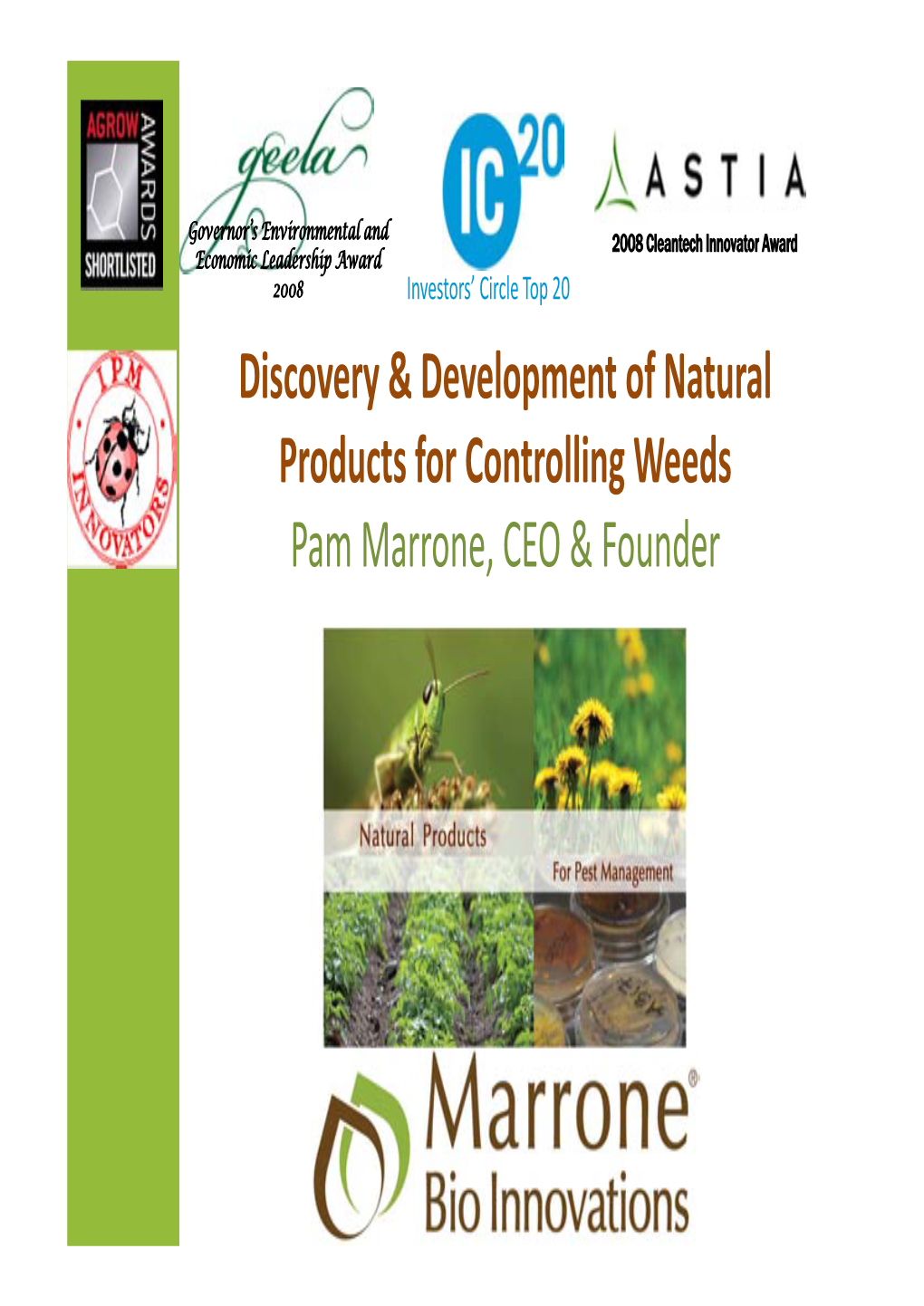 Discovery & Development of Natural Products for Controlling Weeds