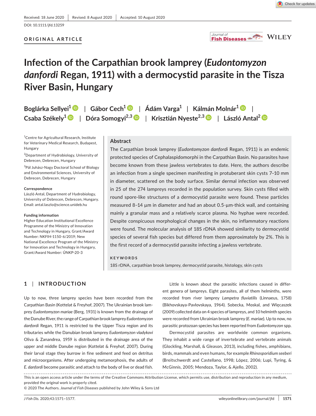 Infection of the Carpathian Brook Lamprey (Eudontomyzon Danfordi Regan, 1911) with a Dermocystid Parasite in the Tisza River Basin, Hungary