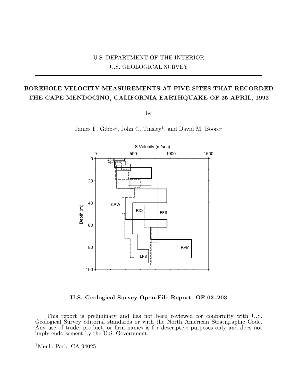 Borehole Velocity Measurements at Five Sites That Recorded the Cape Mendocino, California Earthquake of 25 April, 1992