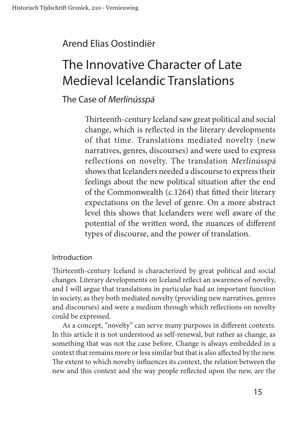 The Innovative Character of Late Medieval Icelandic Translations the Case of Merlínússpá