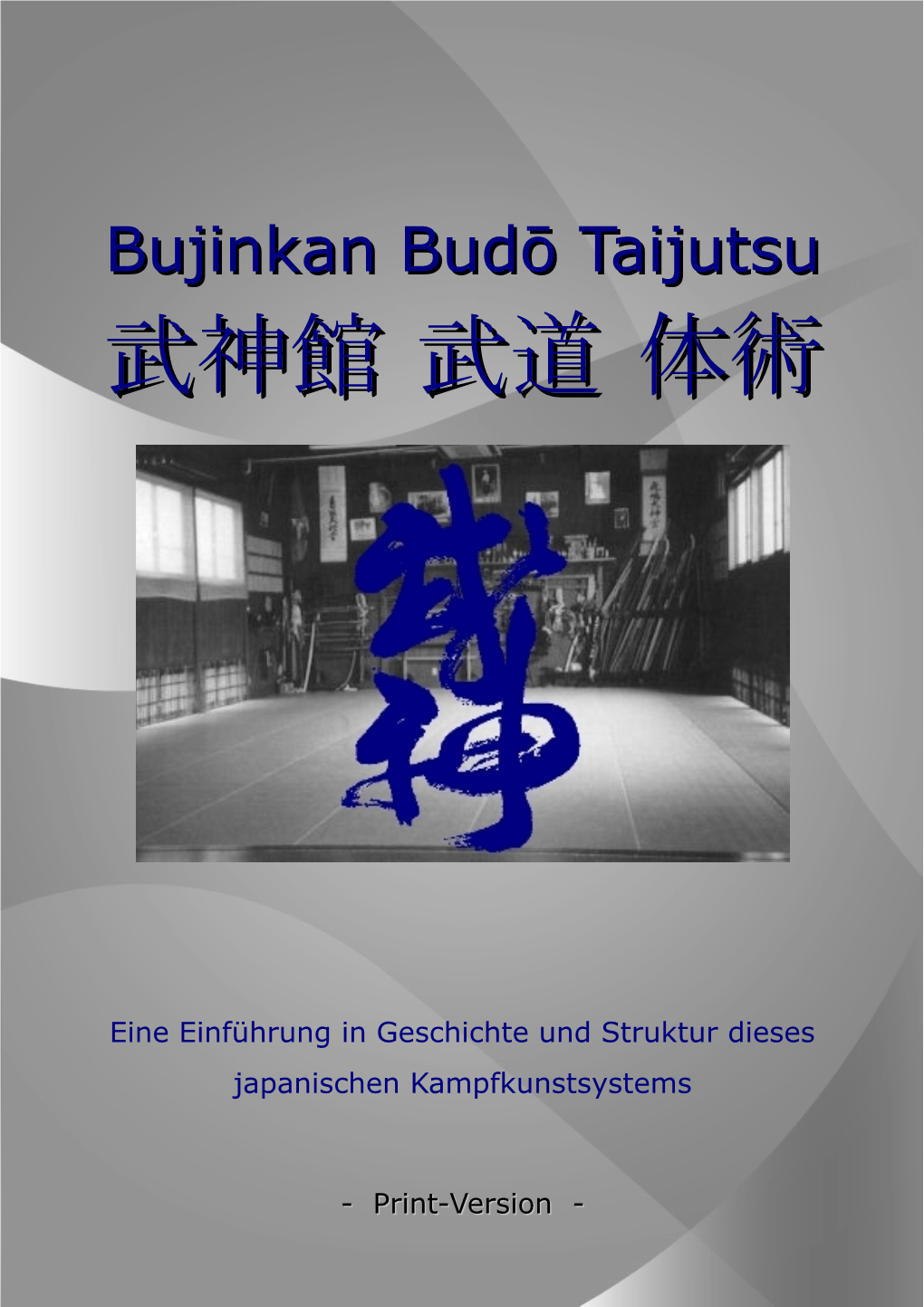 Bujinkan Budō Taijutsu