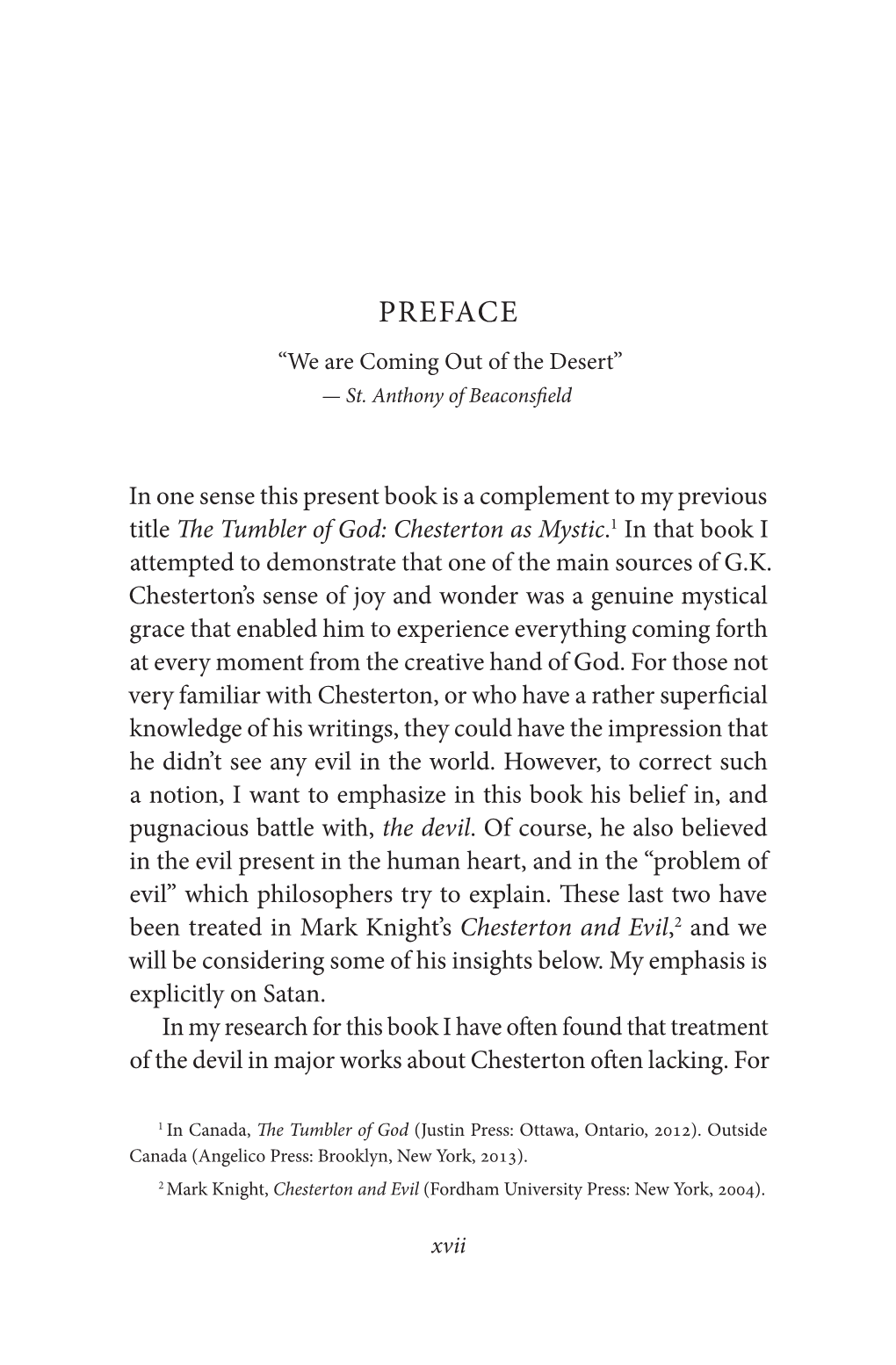 PREFACE “We Are Coming out of the Desert” — St