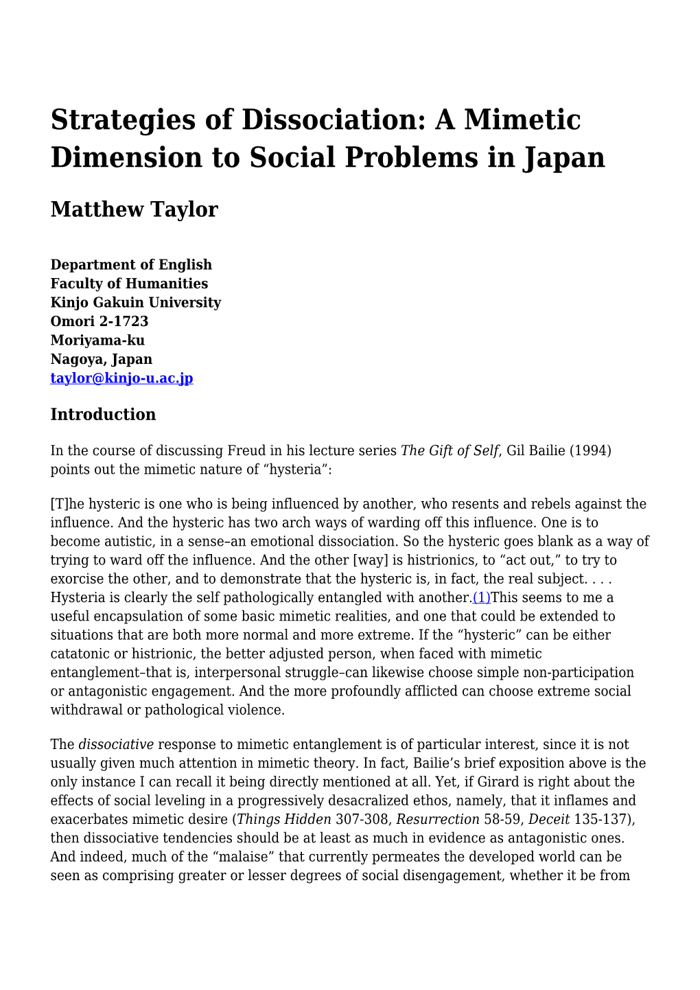 Strategies of Dissociation: a Mimetic Dimension to Social Problems in Japan