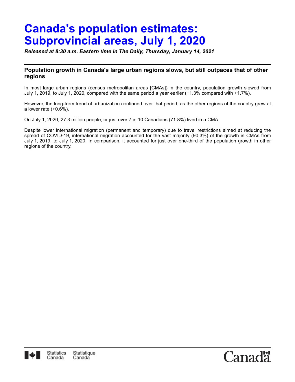Canada's Population Estimates: Subprovincial Areas, July 1, 2020 Released at 8:30 A.M