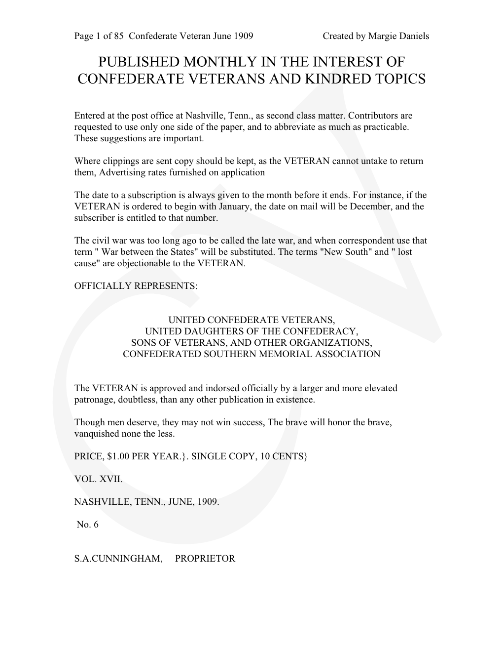 Published Monthly in the Interest of Confederate Veterans and Kindred Topics