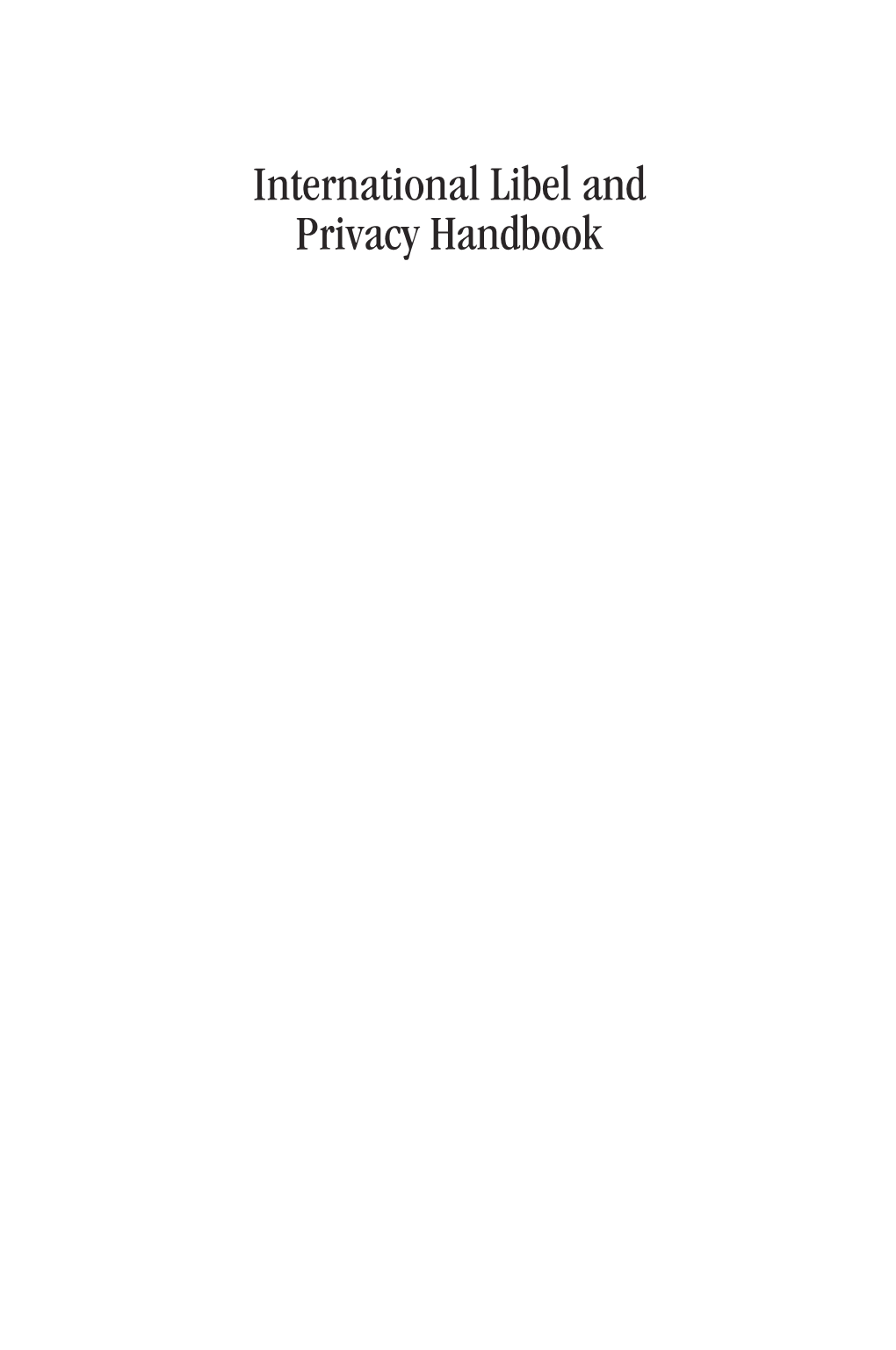 International Libel and Privacy Handbook