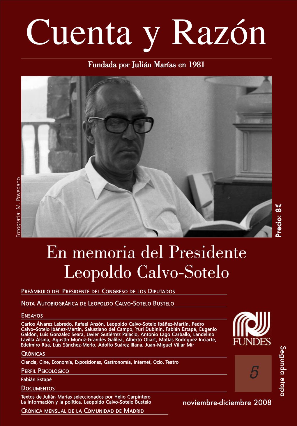 En Memoria Del Presidente Leopoldo Calvo-Sotelo