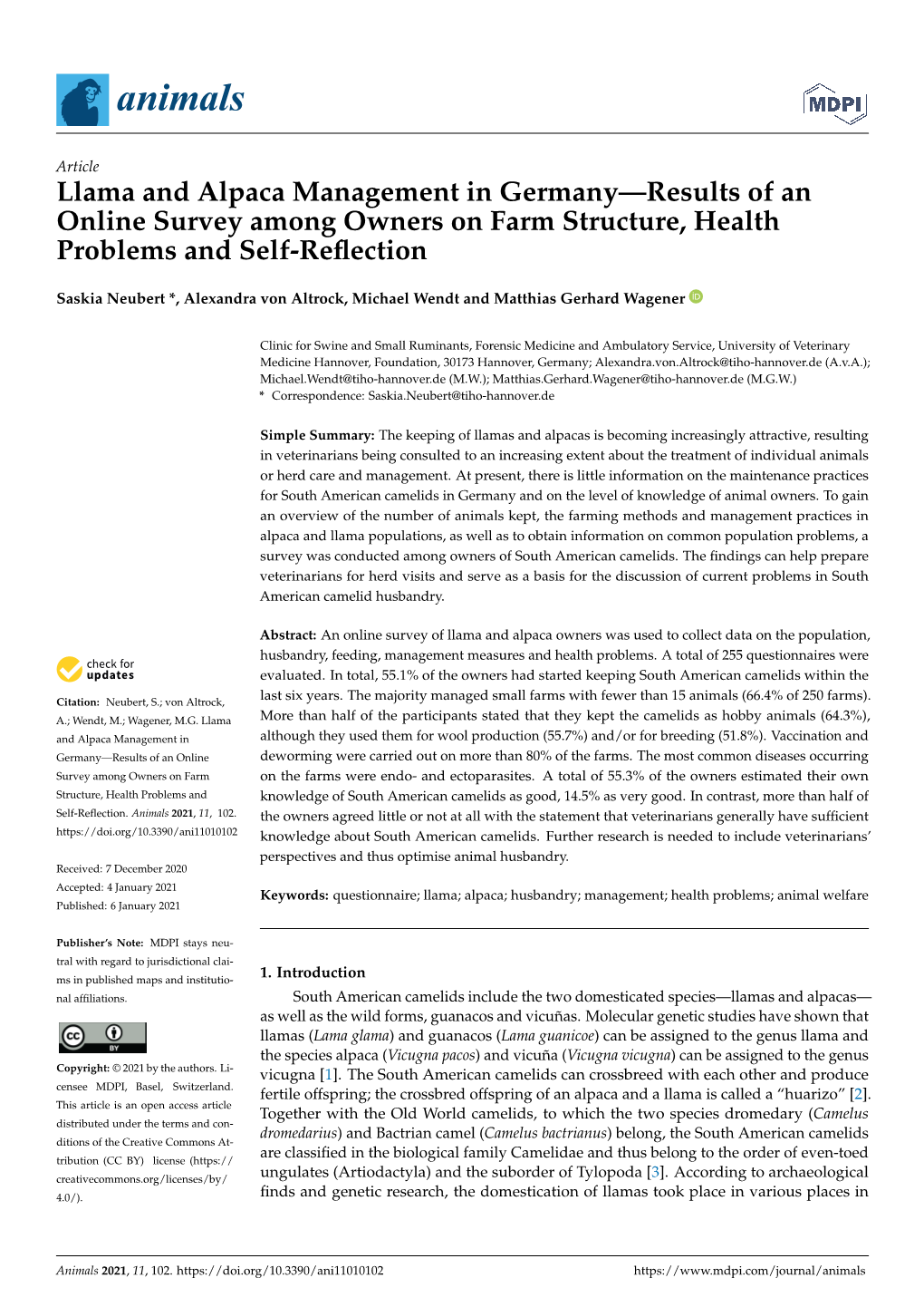 Llama and Alpaca Management in Germany—Results of an Online Survey Among Owners on Farm Structure, Health Problems and Self-Reﬂection