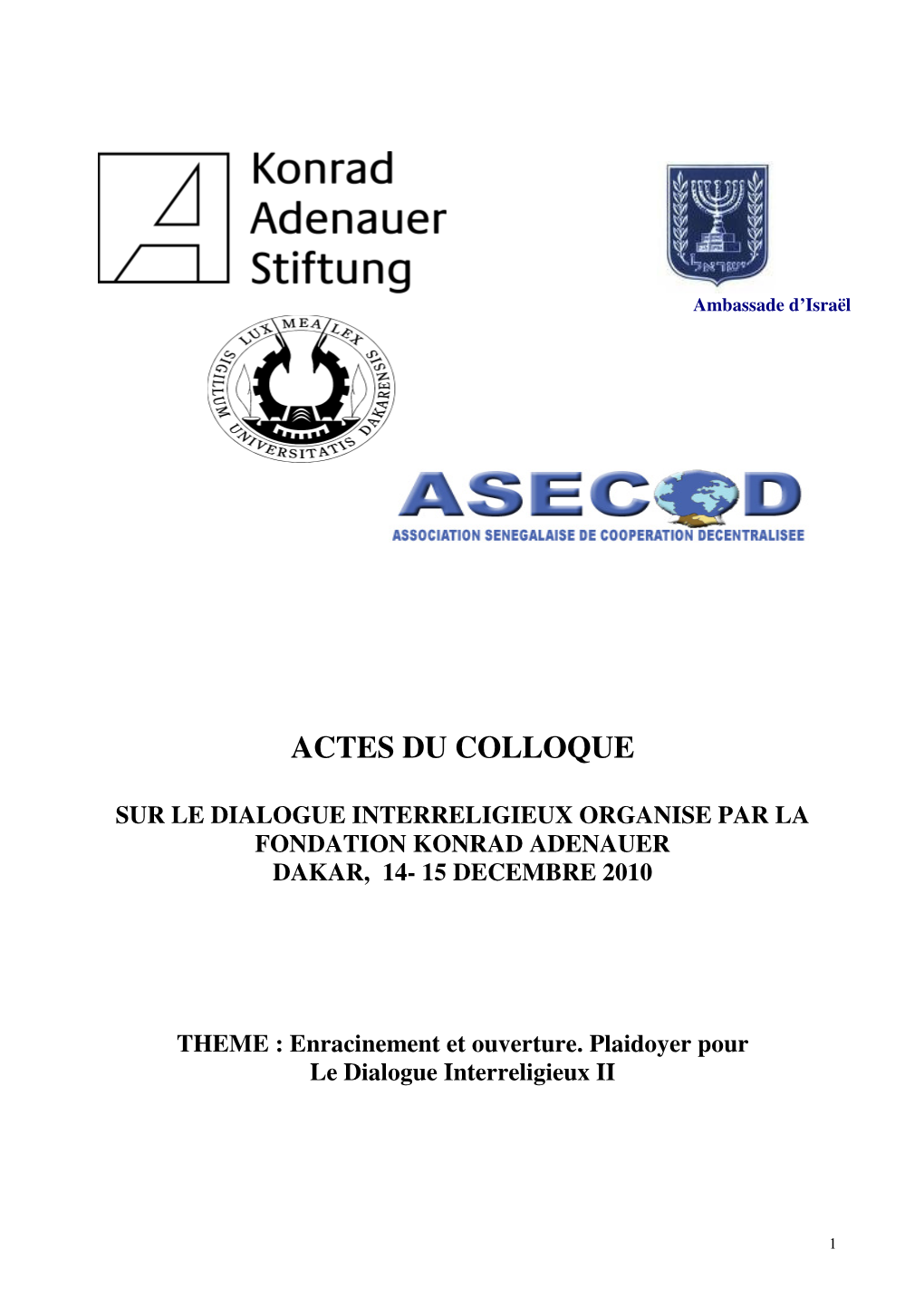 Actes Du Colloque Dialogue Interreligieux 2010