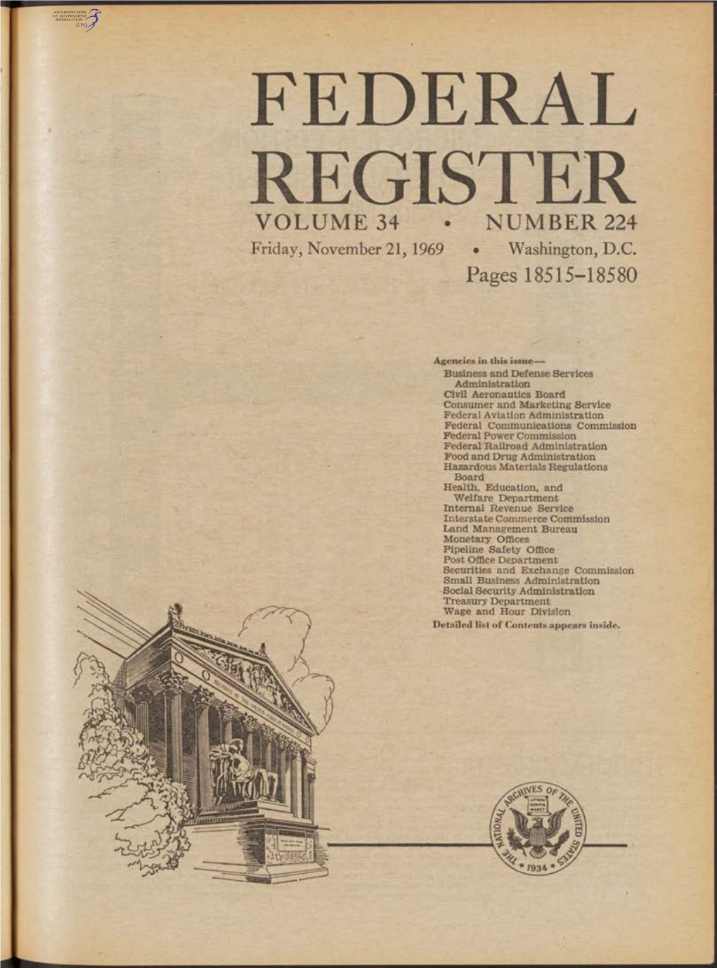 FEDERAL REGISTER VOLUME 34 • NUMBER 224 Friday, November 21, 1969 • Washington, D.C